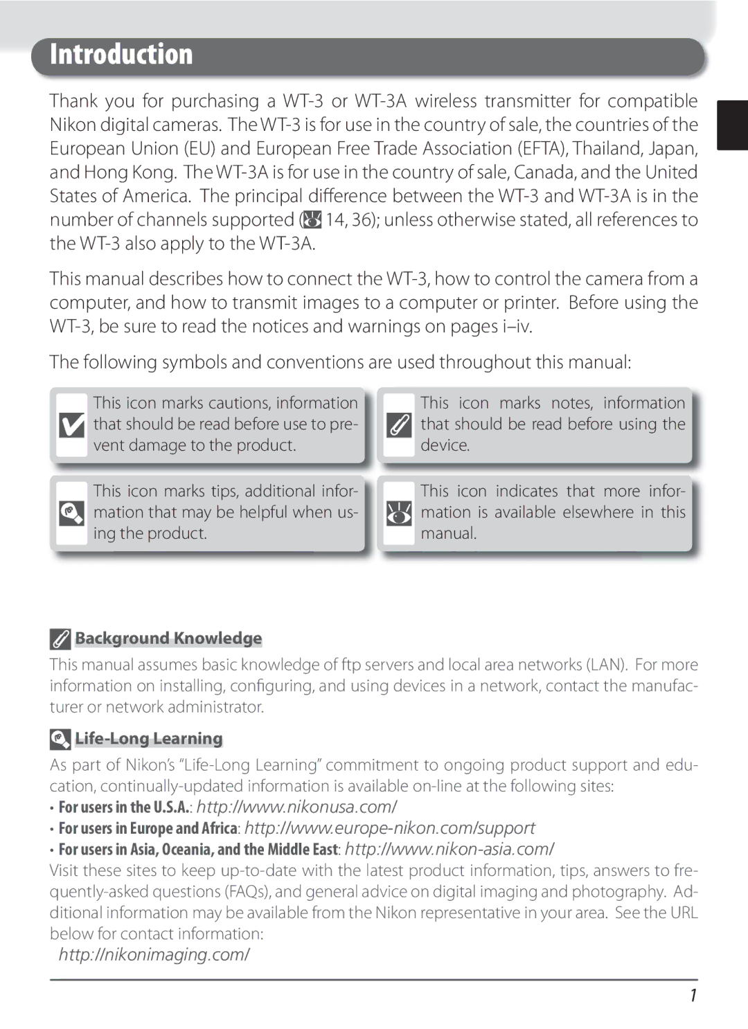 Nikon WT-3 user manual Background Knowledge, Life-Long Learning 