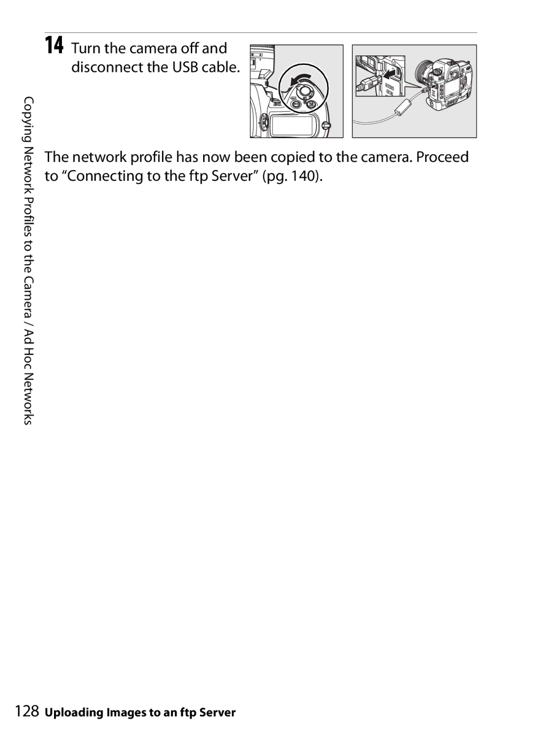 Nikon WT-4 user manual Turn the camera off and disconnect the USB cable 