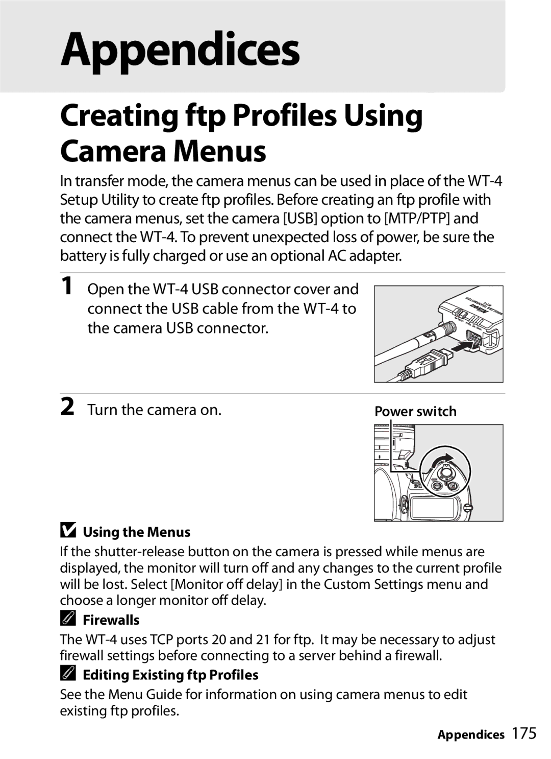 Nikon WT-4 user manual Creating ftp Profiles Using Camera Menus, Using the Menus, Firewalls, Editing Existing ftp Profiles 