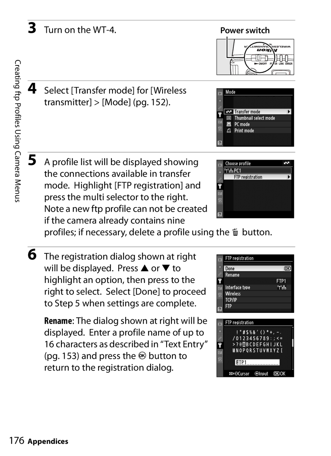 Nikon WT-4 user manual Profiles if necessary, delete a profile using the O button 