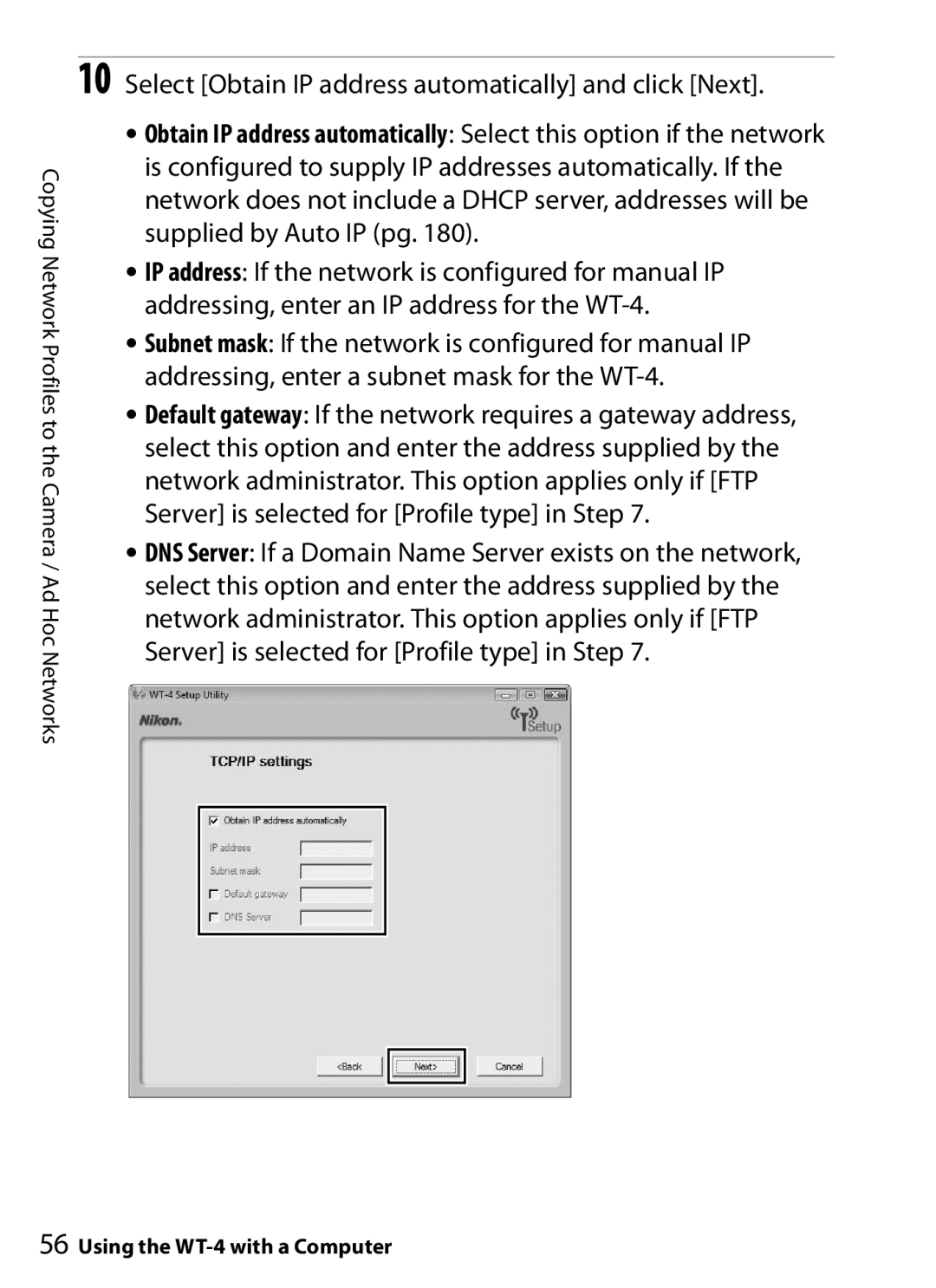 Nikon WT-4 user manual Select Obtain IP address automatically and click Next 