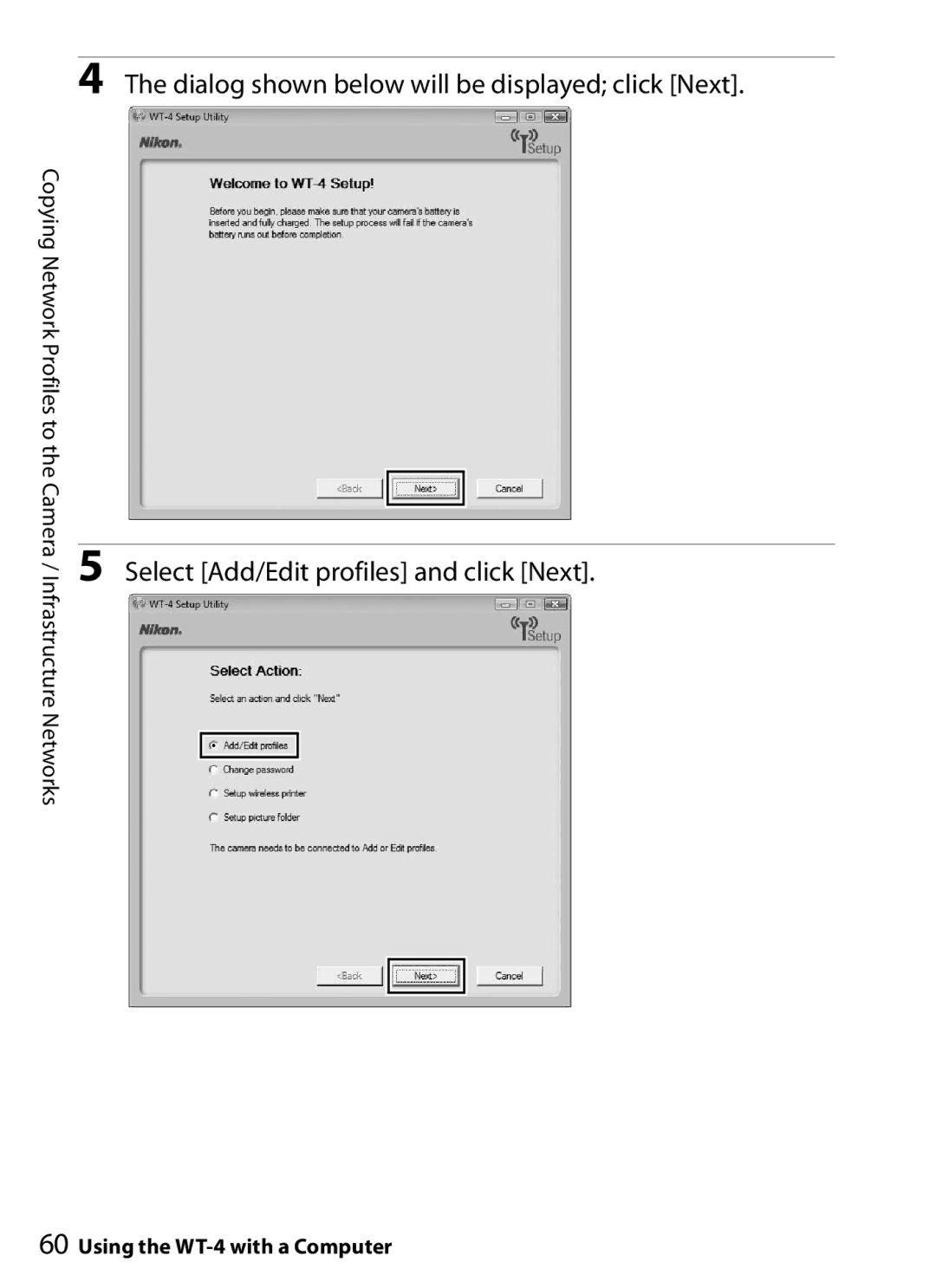 Nikon WT-4 user manual Dialog shown below will be displayed click Next 