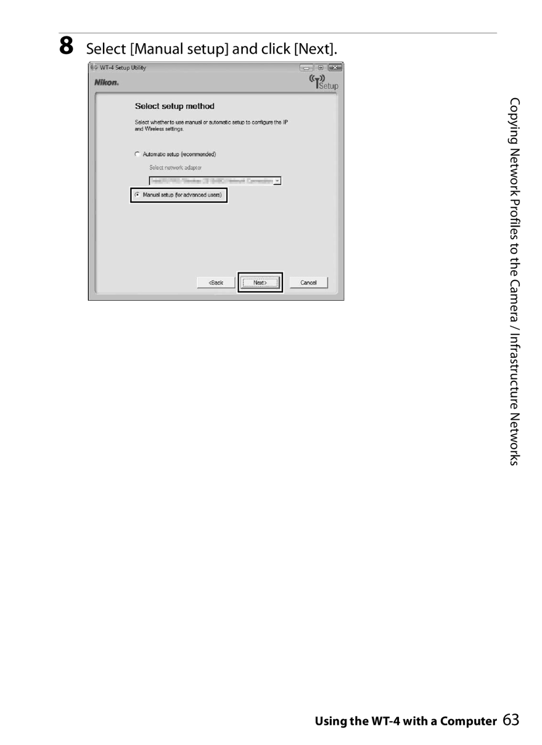 Nikon WT-4 user manual Select Manual setup and click Next 