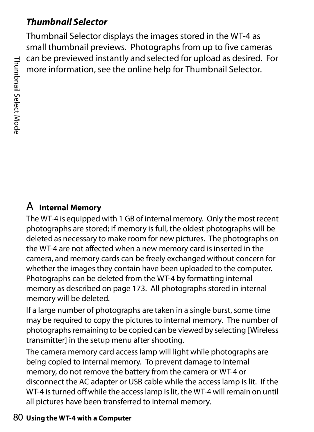 Nikon WT-4 user manual Thumbnail Selector, Internal Memory 