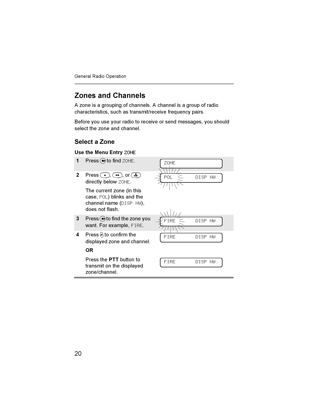 Nikon XTS-5000 manual Zones and Channels, Select a Zone, Use the Menu Entry Zone 