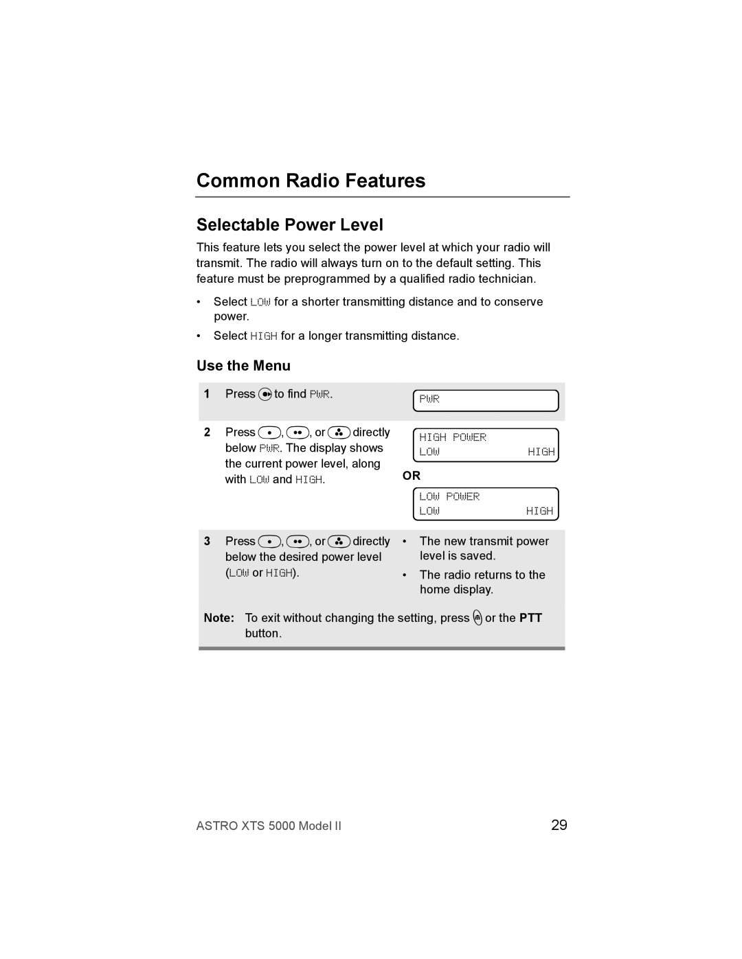 Nikon XTS-5000 manual Common Radio Features, Selectable Power Level, Use the Menu, PWR High Power Lowhigh LOW Power 