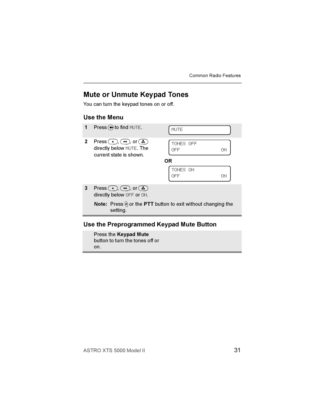 Nikon XTS-5000 manual Mute or Unmute Keypad Tones, Use the Preprogrammed Keypad Mute Button 