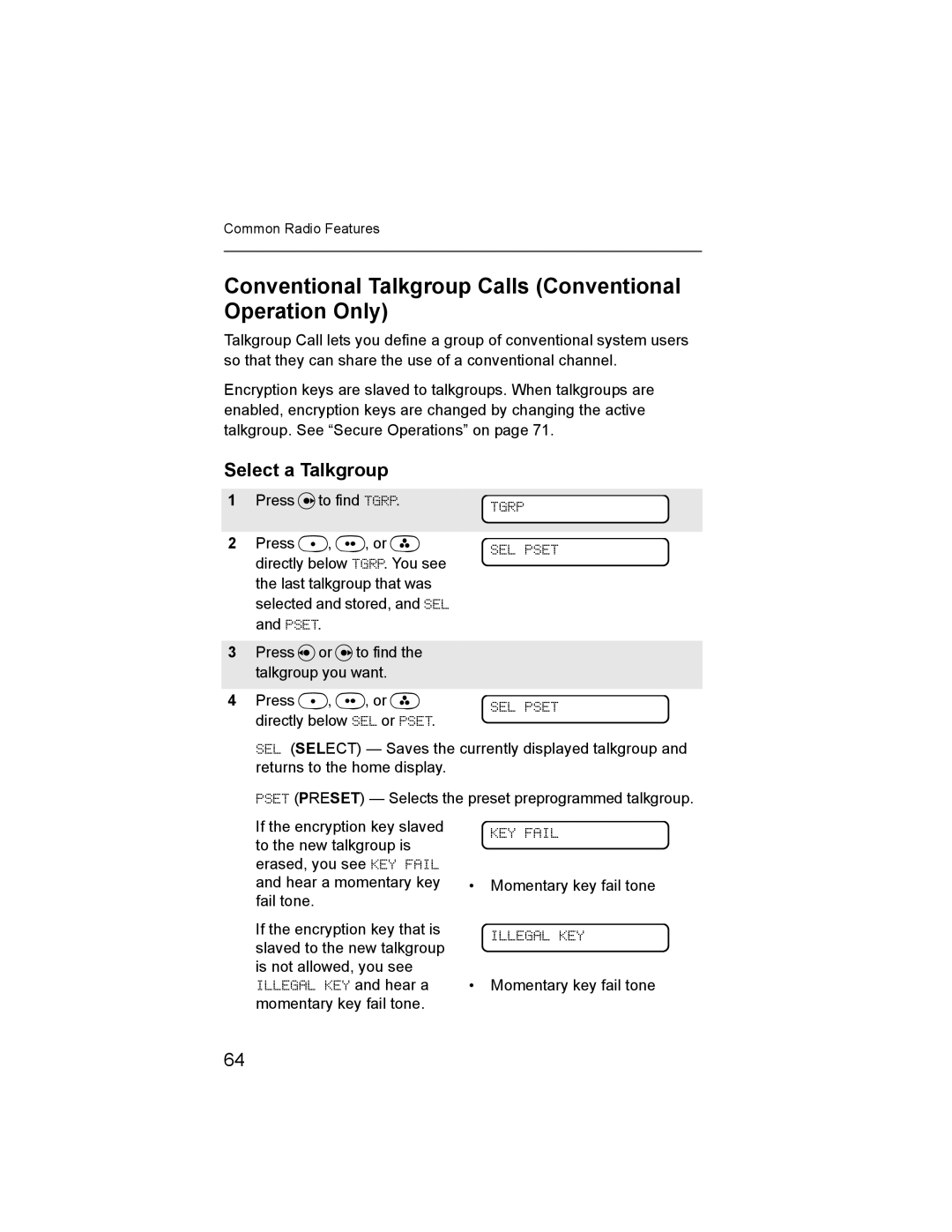 Nikon XTS-5000 manual Conventional Talkgroup Calls Conventional Operation Only, Select a Talkgroup, Tgrp SEL Pset, KEY Fail 