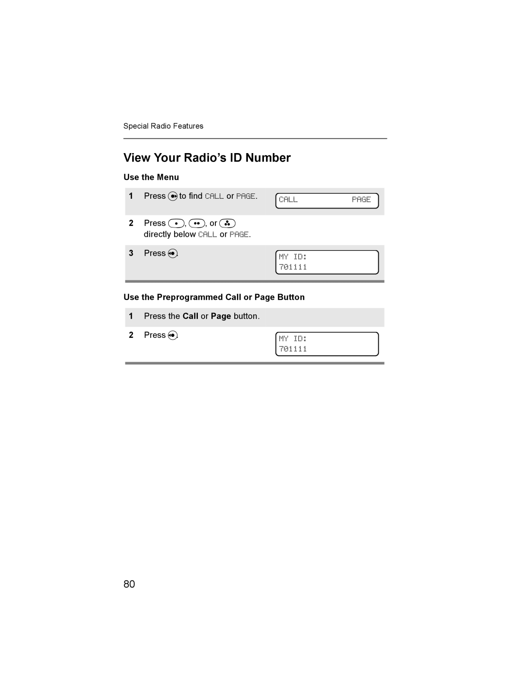 Nikon XTS-5000 manual View Your Radio’s ID Number, Callpage, Use the Preprogrammed Call or Page Button 