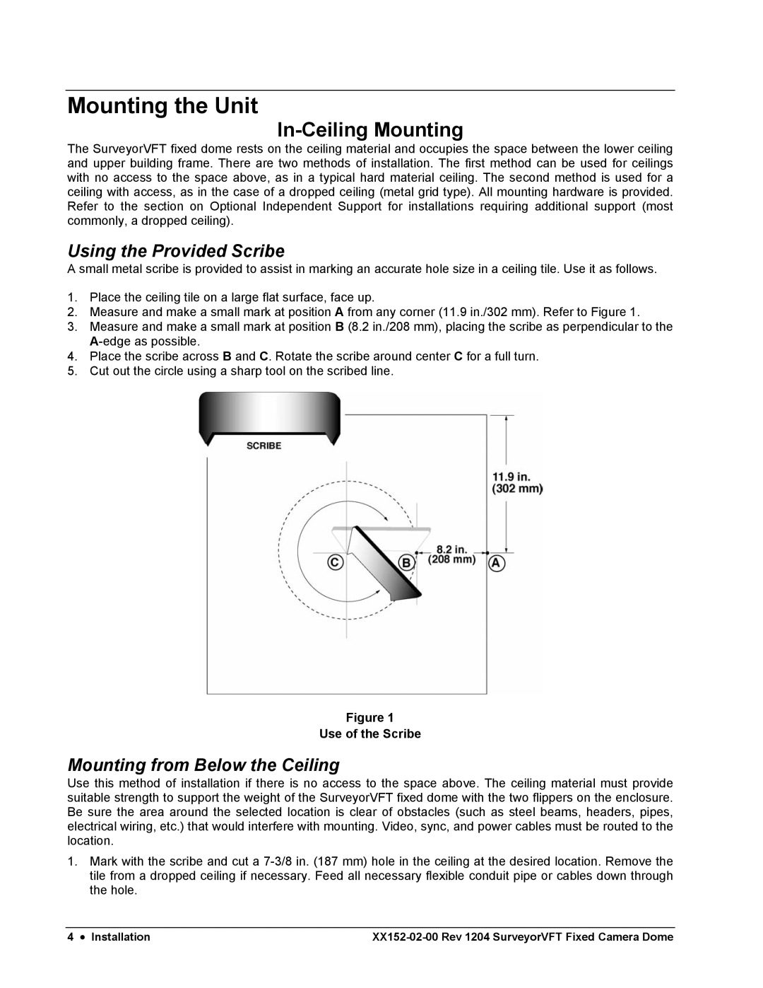 Nikon XX152-02-00 specifications Mounting the Unit, In-Ceiling Mounting, Use of the Scribe 