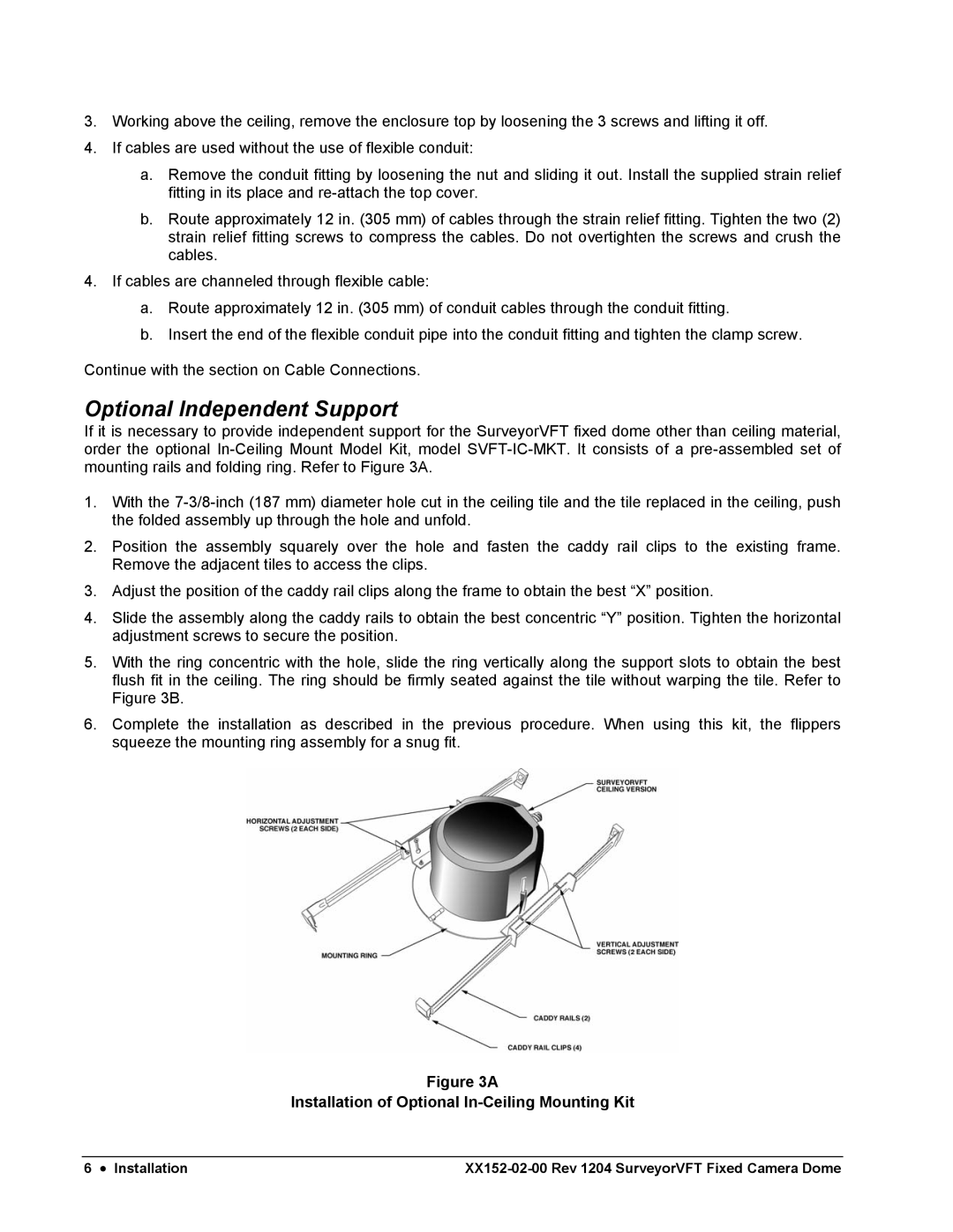 Nikon XX152-02-00 specifications Optional Independent Support, Installation of Optional In-Ceiling Mounting Kit 