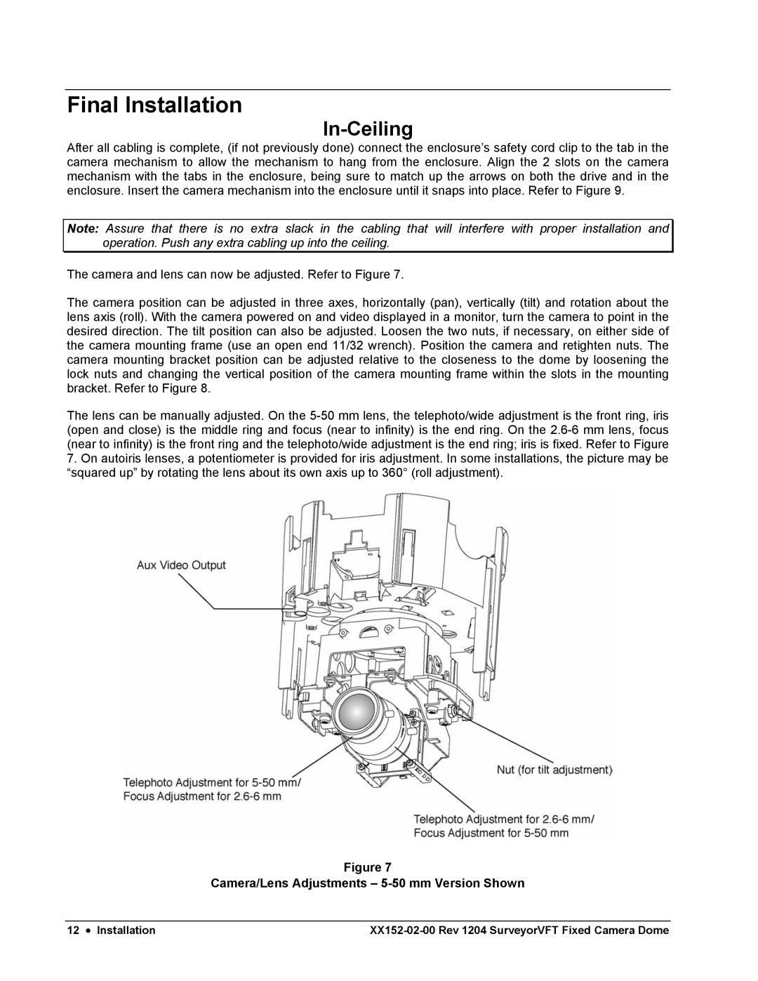 Nikon XX152-02-00 specifications Final Installation, In-Ceiling, Camera/Lens Adjustments 5-50 mm Version Shown 