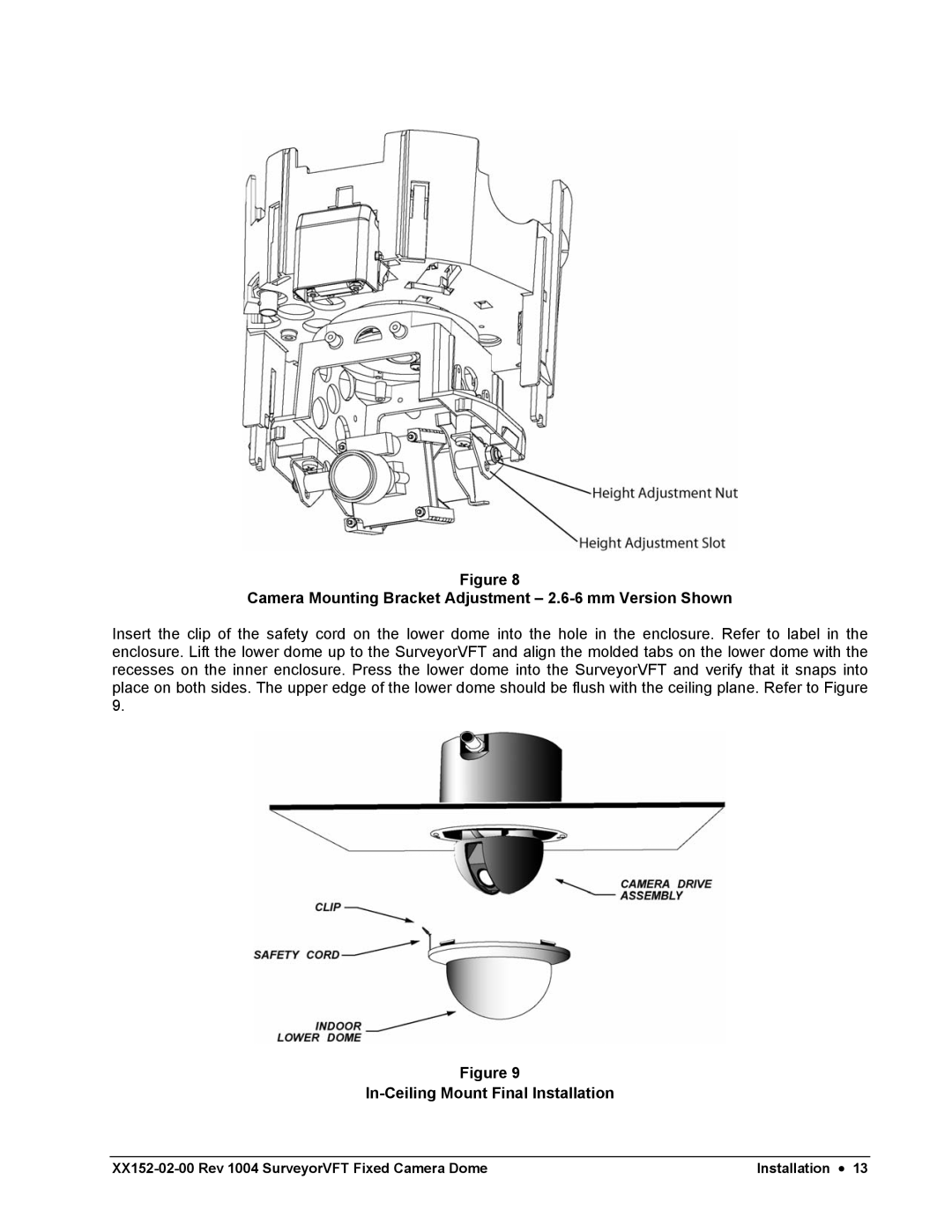 Nikon XX152-02-00 Camera Mounting Bracket Adjustment 2.6-6 mm Version Shown, In-Ceiling Mount Final Installation 