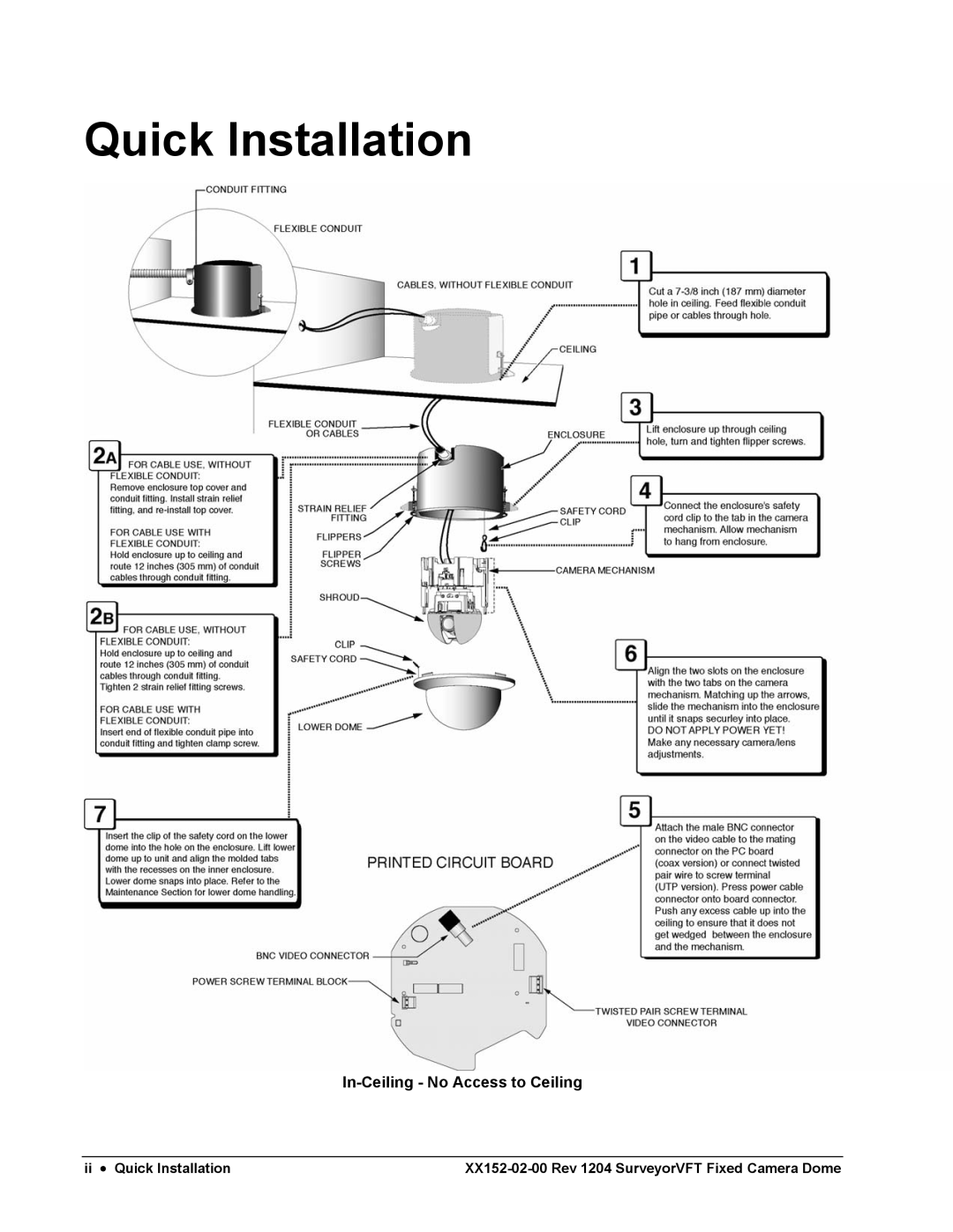 Nikon XX152-02-00 specifications Quick Installation, In-Ceiling No Access to Ceiling 