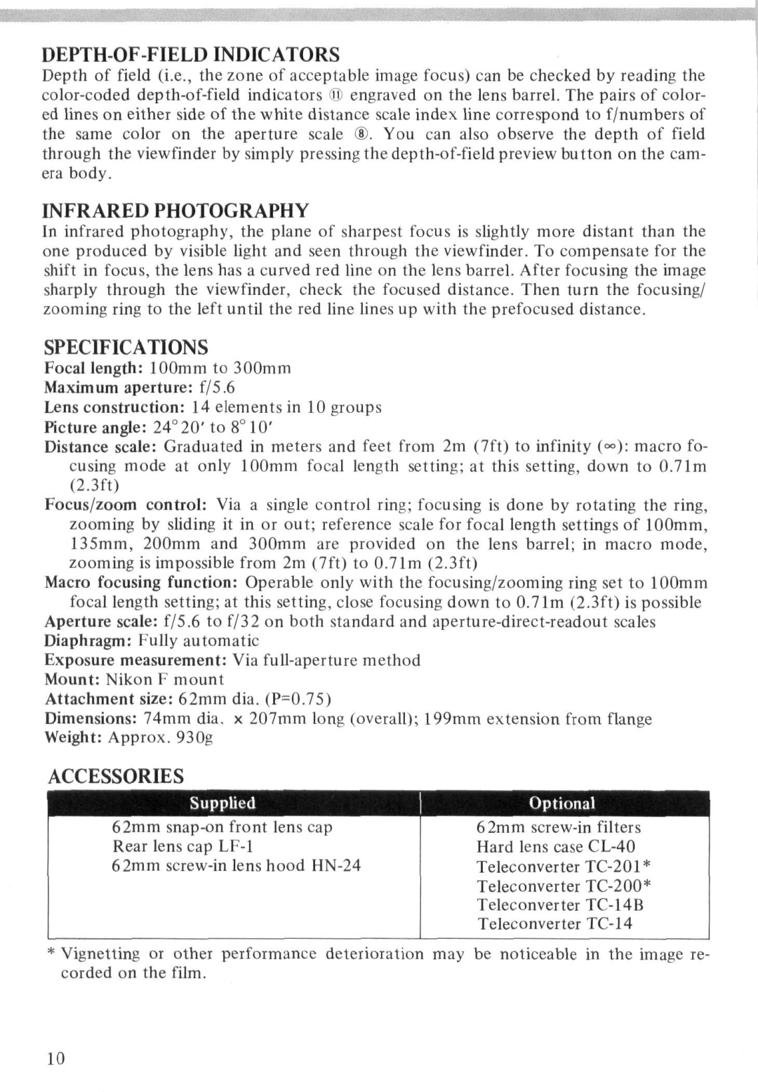 Nikon Zoom-Nikkor 100-300mm f/5.6 instruction manual Focal length 100mm to 300mm Maximum aperture f/5.6, Supplied, Optional 