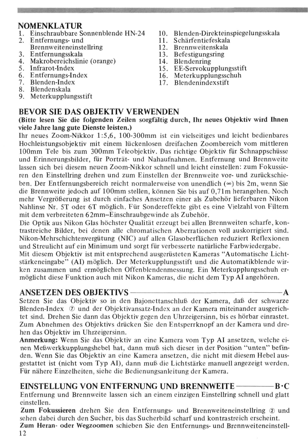 Nikon Zoom-Nikkor 100-300mm f/5.6 instruction manual Nomenklatur, Bevor SIE DAS Objektw Verwenden, Ansetzen DES Objektivs 