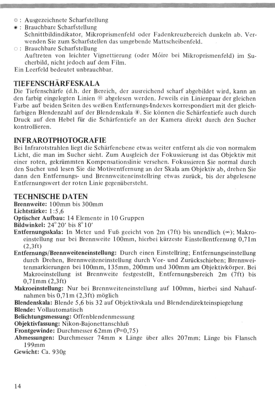 Nikon Zoom-Nikkor 100-300mm f/5.6 instruction manual Tiefenscharfeskala, Emfrarotphotografie, Technische Daten 