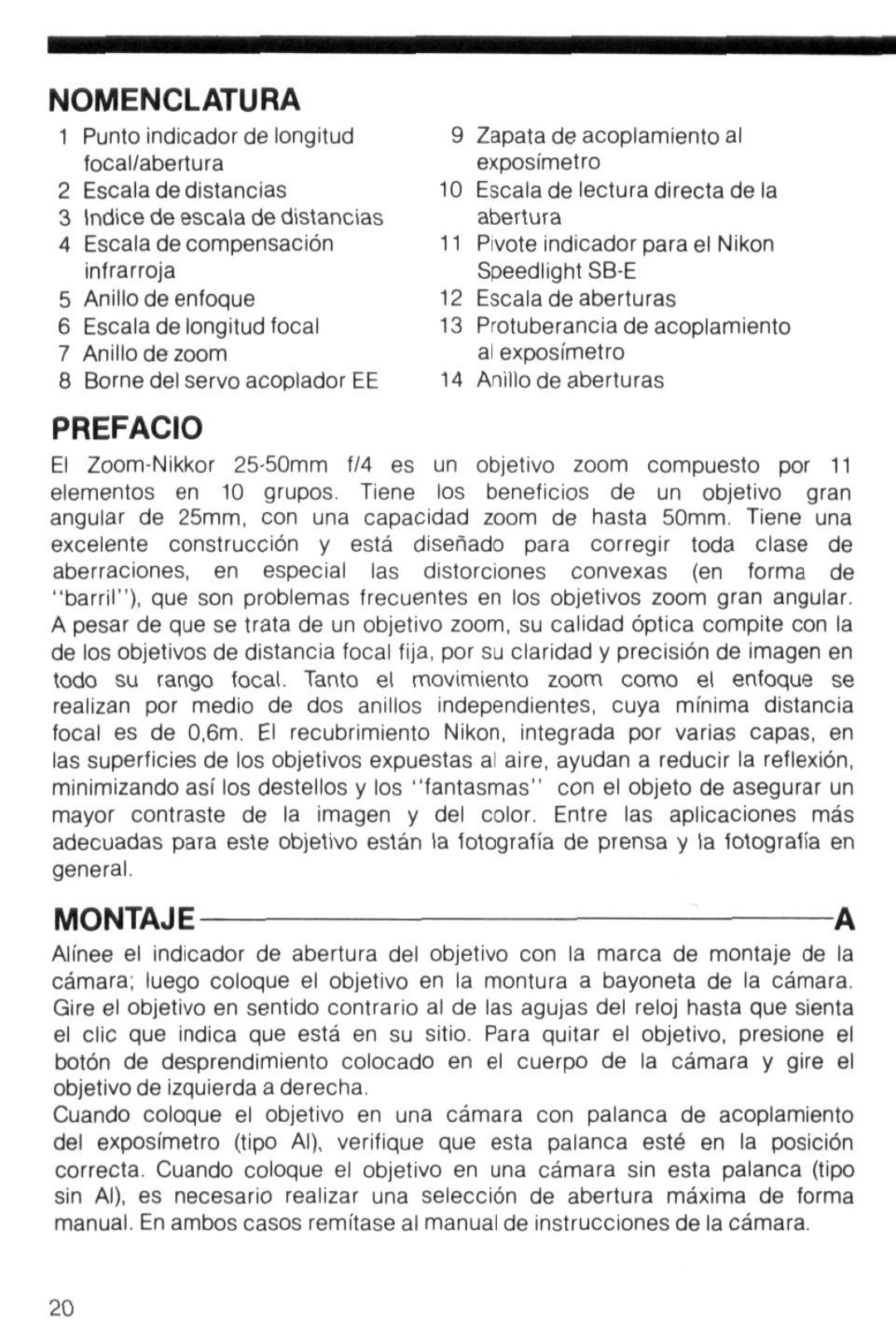 Nikon Zoom-Nikkor 25-50mm f/4 instruction manual Nomenclatura, Prefacio, Montajea 