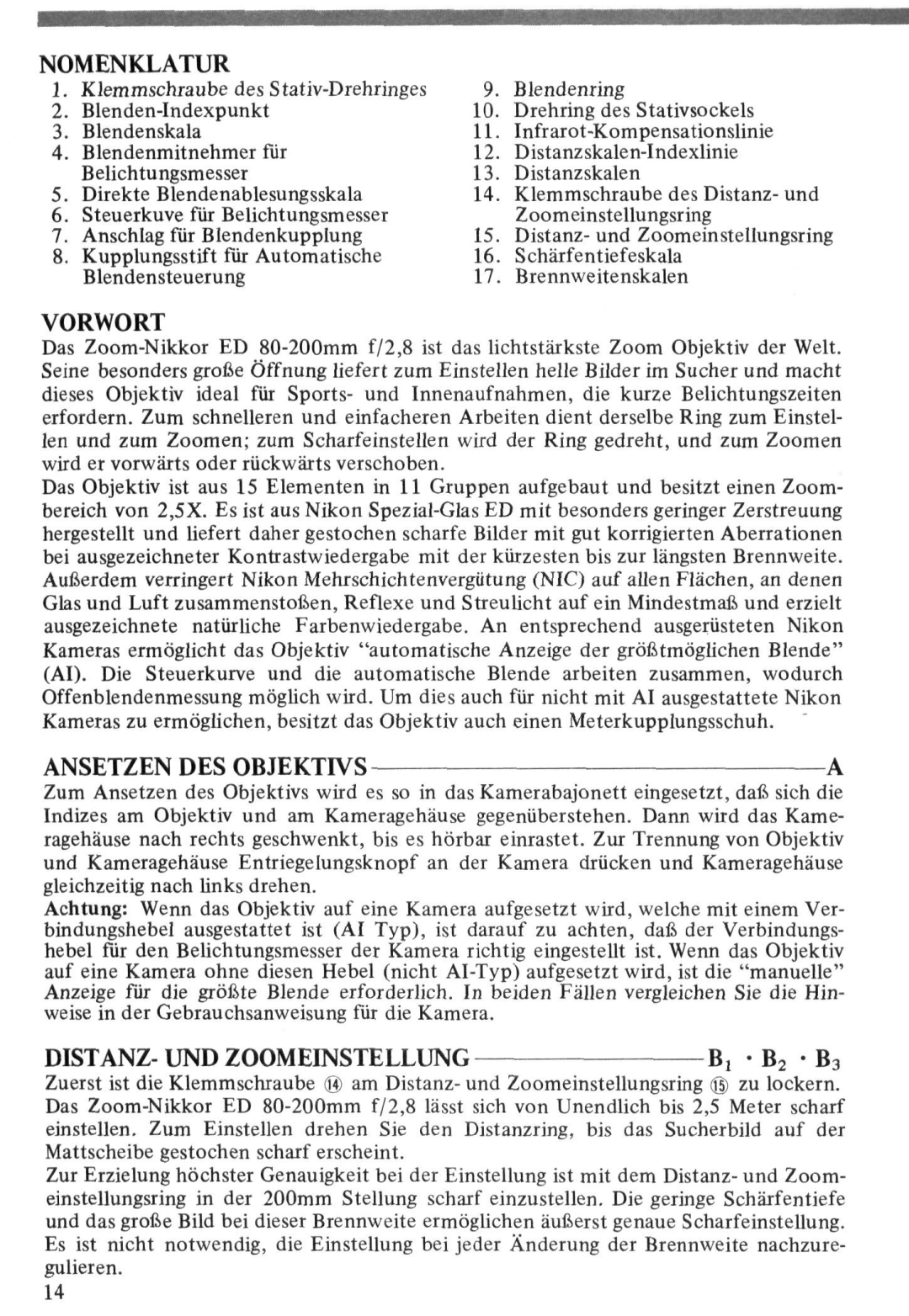 Nikon Zoom-Nikkor ED 80-200mm f/2.8 Nomenklatur, Vorwort, Ansetzen DES Objektivs, DISTANZ-UND Zoomeinstellung 