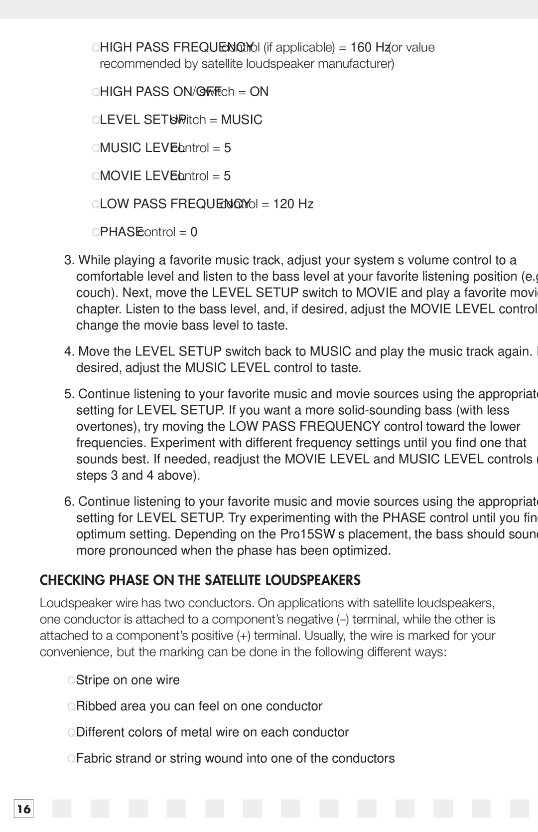 Niles Audio 15SW manual Phase control =, Checking Phase on the Satellite Loudspeakers 