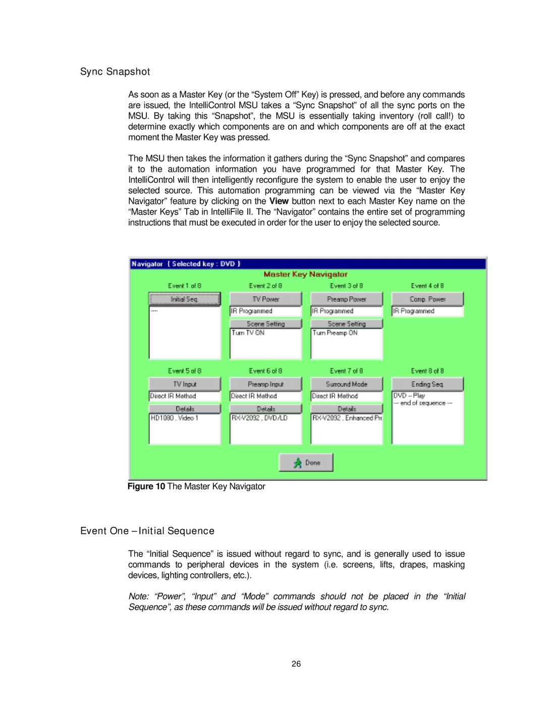 Niles Audio 8 manual Sync Snapshot, Event One Initial Sequence 