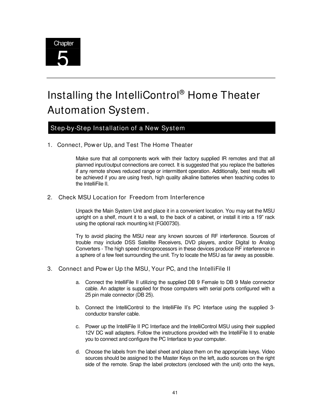 Niles Audio 8 manual Step-by-Step Installation of a New System, Connect, Power Up, and Test The Home Theater 