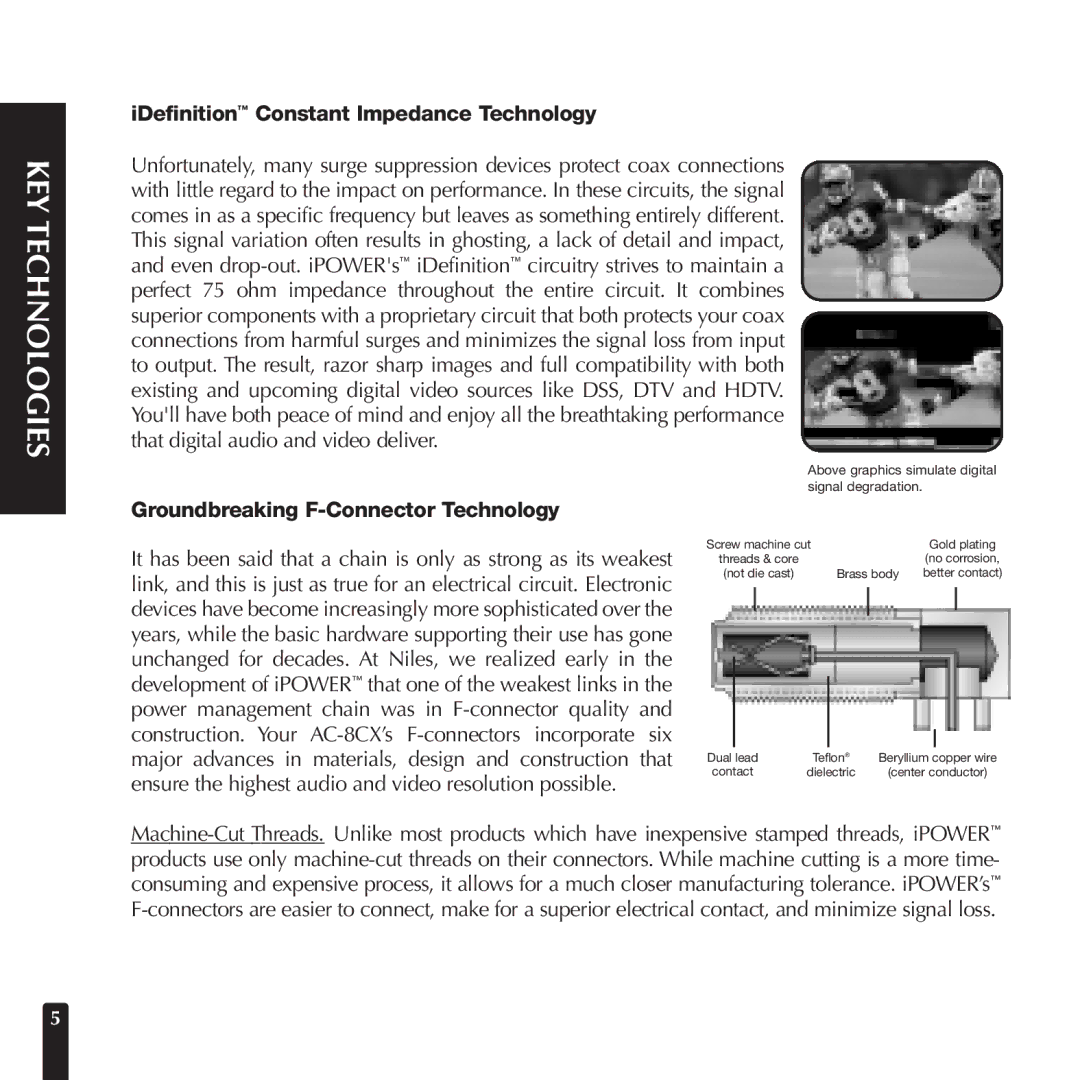 Niles Audio AC-8CX manual IDefinition Constant Impedance Technology, Groundbreaking F-Connector Technology 