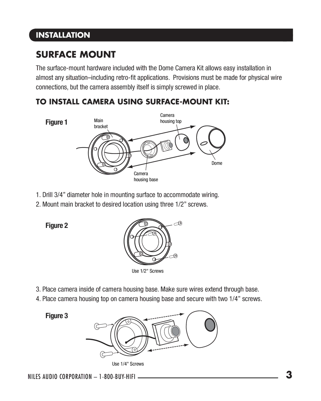 Niles Audio CAM-DFMK manual Installation, To Install Camera Using SURFACE-MOUNT KIT 