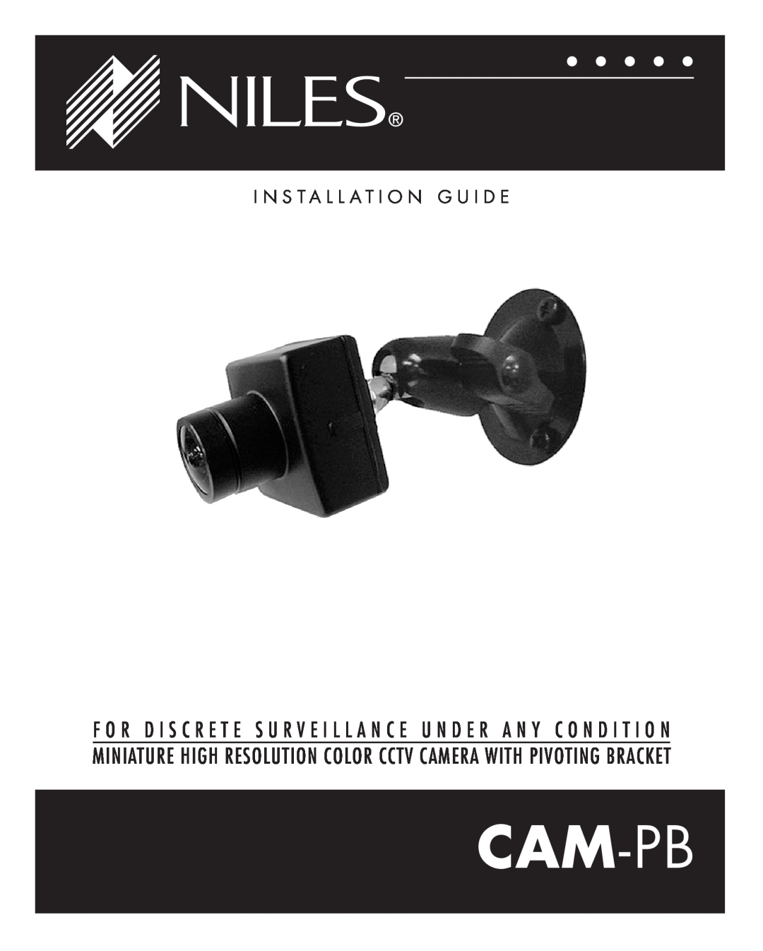 Niles Audio CAM-PB manual Cam-Pb, I N S T A L L A T I O N G U I D E 