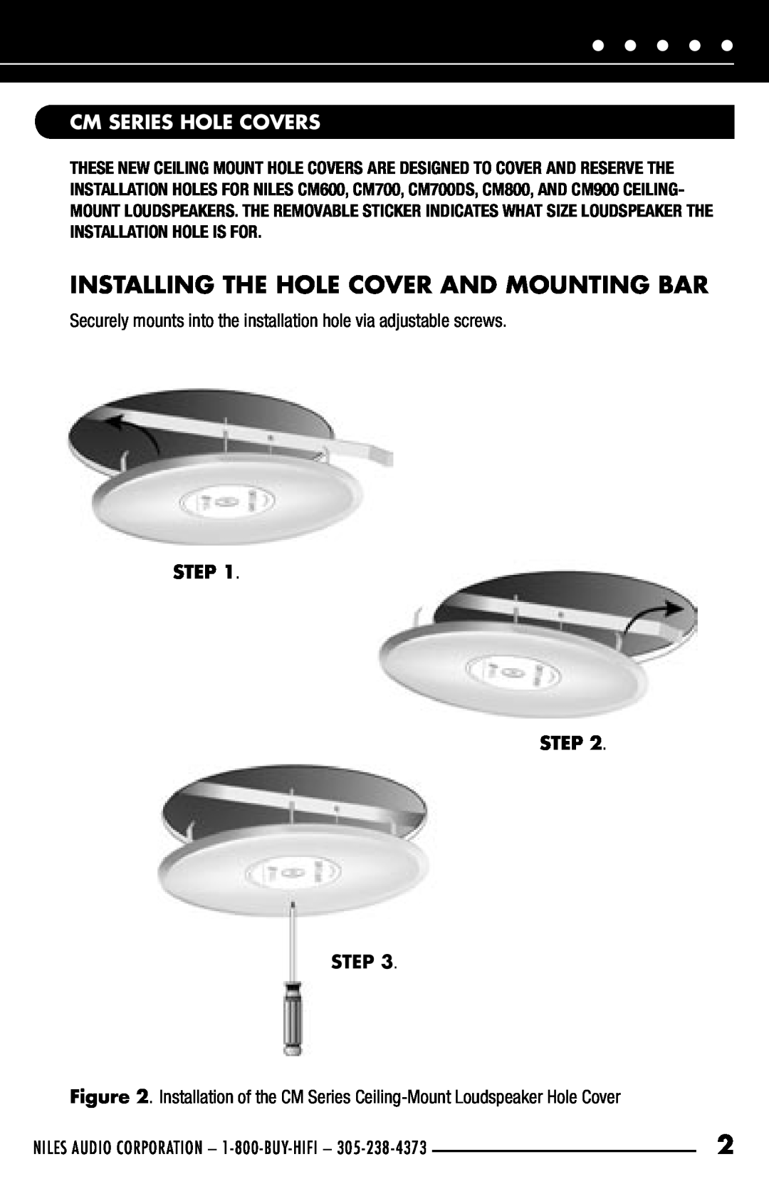 Niles Audio CM Series manual Cm Series Hole Covers, Installing The Hole Cover And Mounting Bar, Step Step Step 