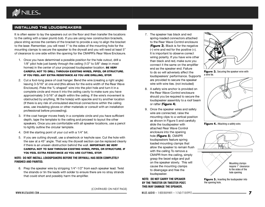 Niles Audio CM4PR manual Installing ThE LOUdSPEAKERS, By the Tweeter or Tweeter Post This MAY Damage the Speaker 