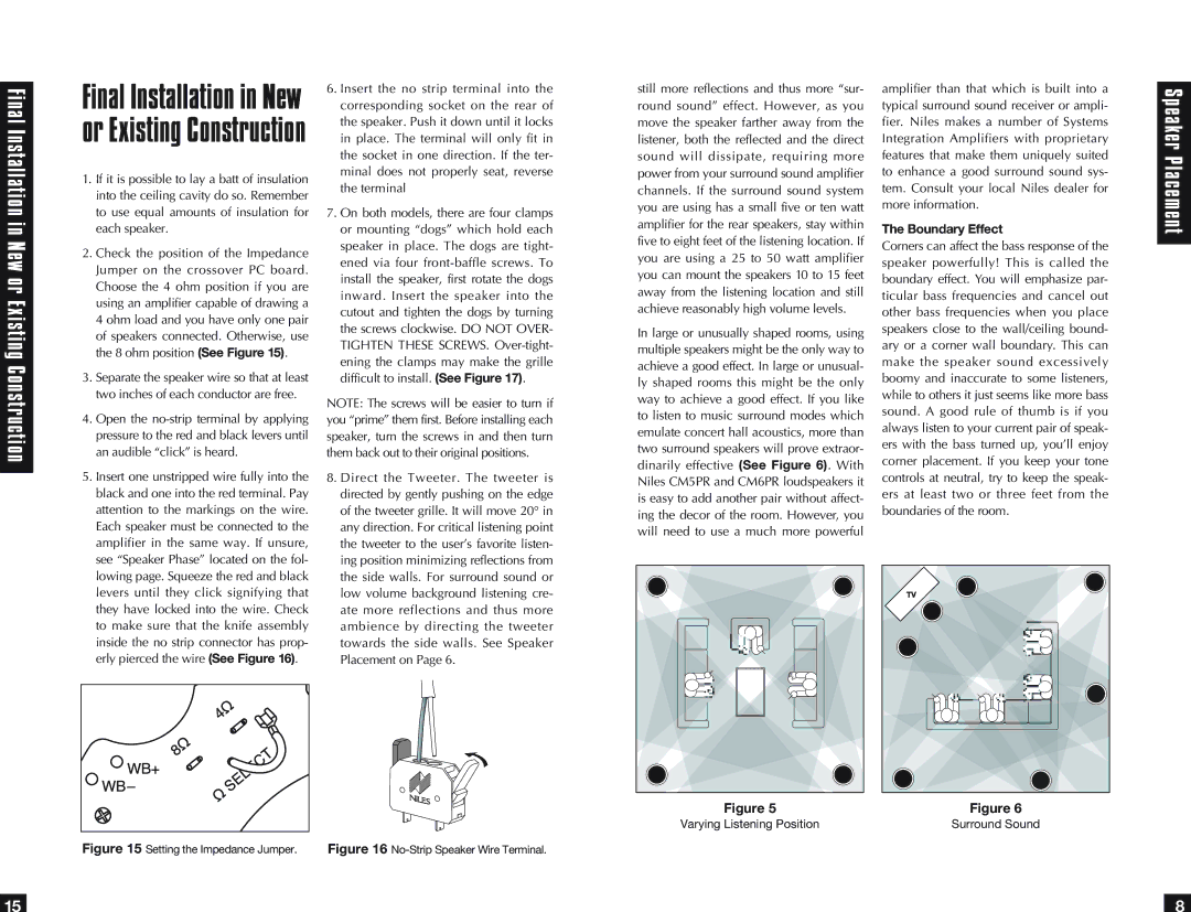 Niles Audio CM6PR, CM5PR specifications Final Installation in New or Existing Construction, Boundary Effect 