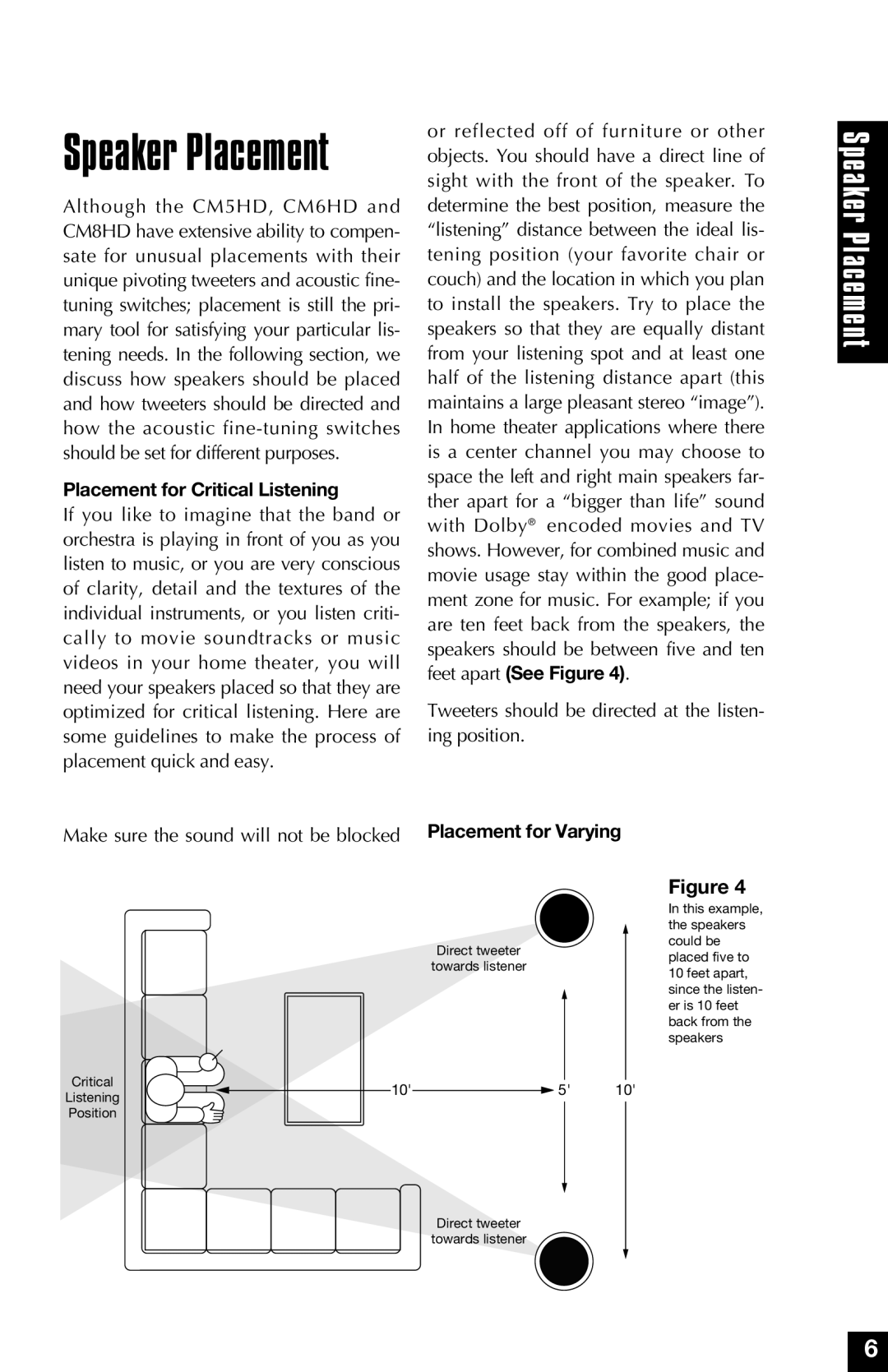 Niles Audio CM5HD, CM6HD, CM8HD manual Placement for Critical Listening, Placement for Varying 