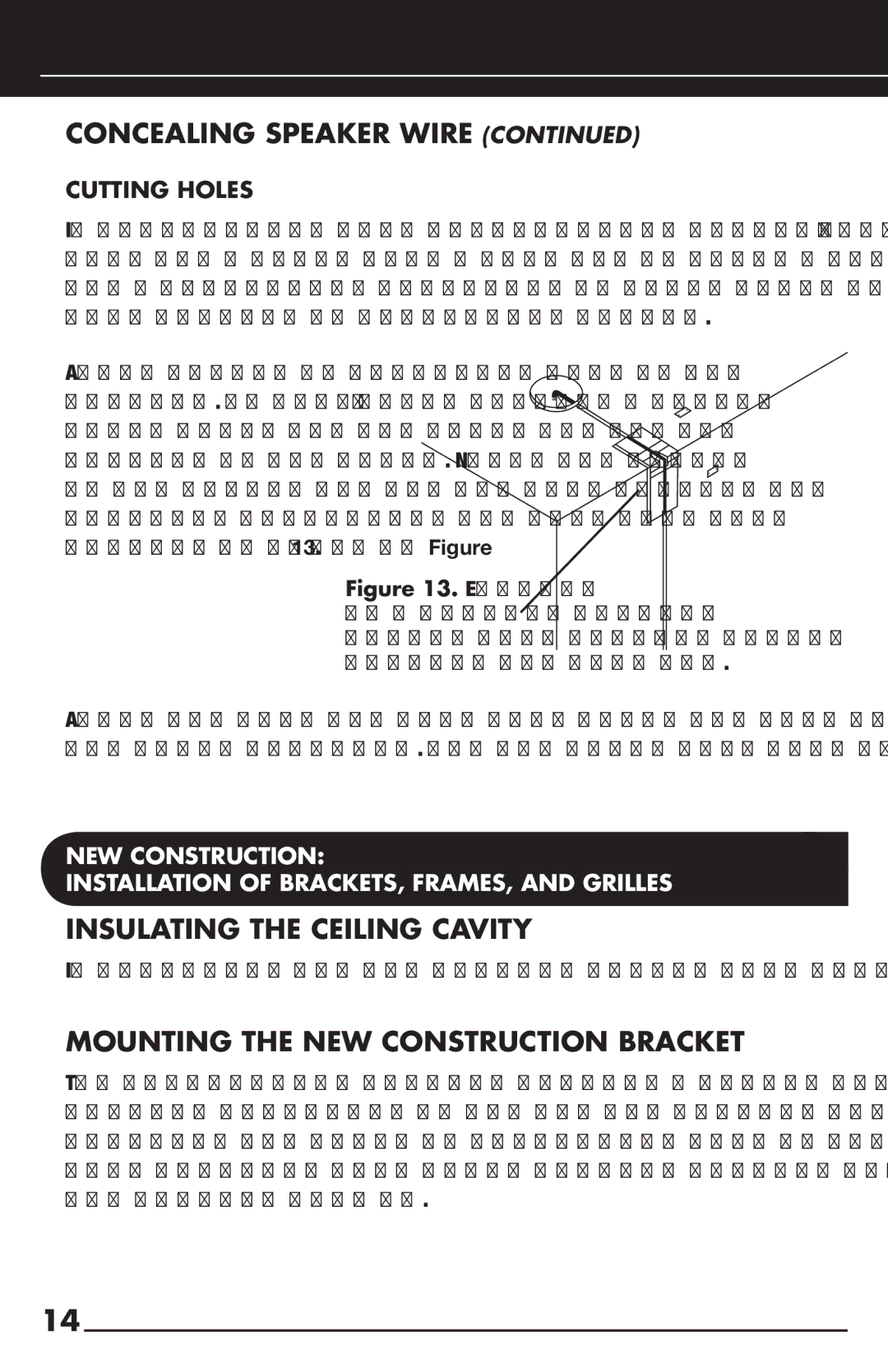 Niles Audio CM6HDFX manual Insulating the Ceiling Cavity, Mounting the NEW Construction Bracket, Cutting Holes 