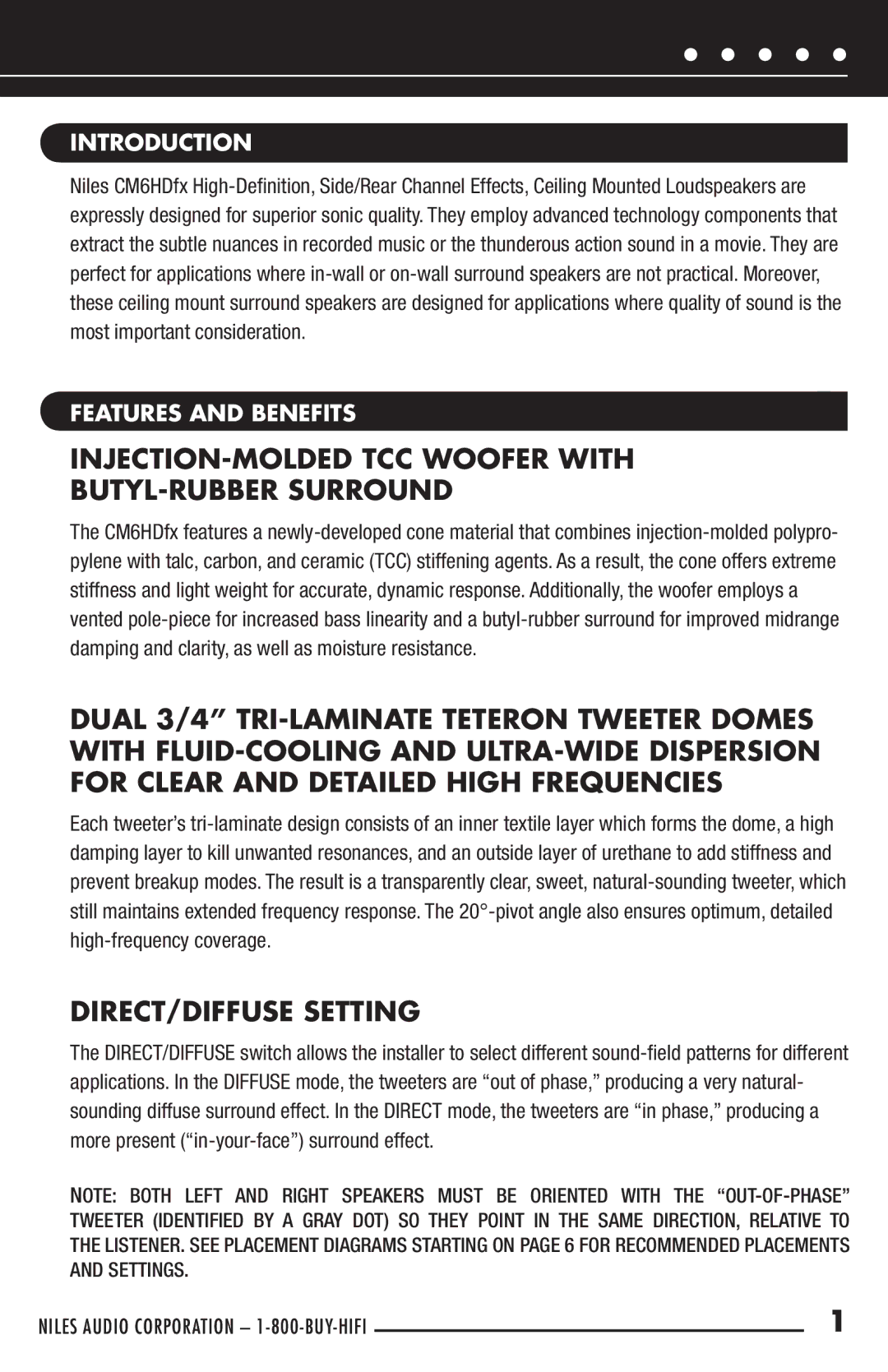 Niles Audio CM6HDFX manual INJECTION-MOLDED TCC Woofer with BUTYL-RUBBER Surround, DIRECT/DIFFUSE Setting, Introduction 