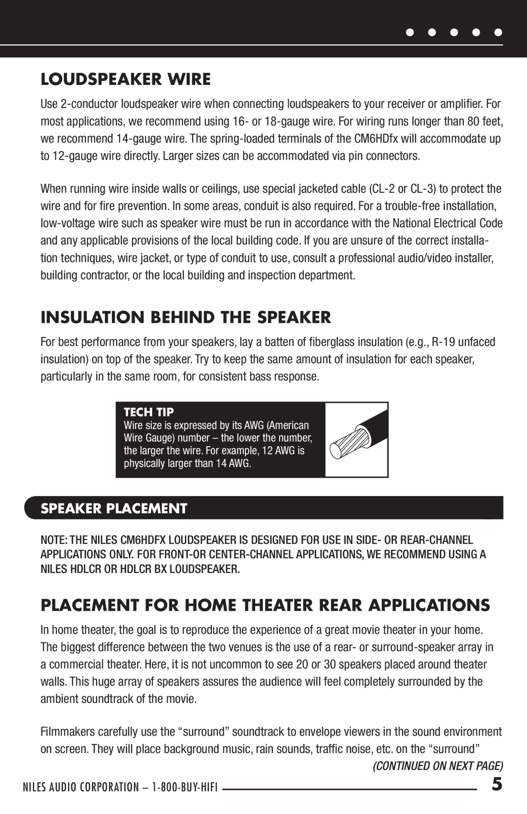 Niles Audio CM6HDFX manual Loudspeaker Wire, Insulation Behind the Speaker, Placement for Home Theater Rear Applications 