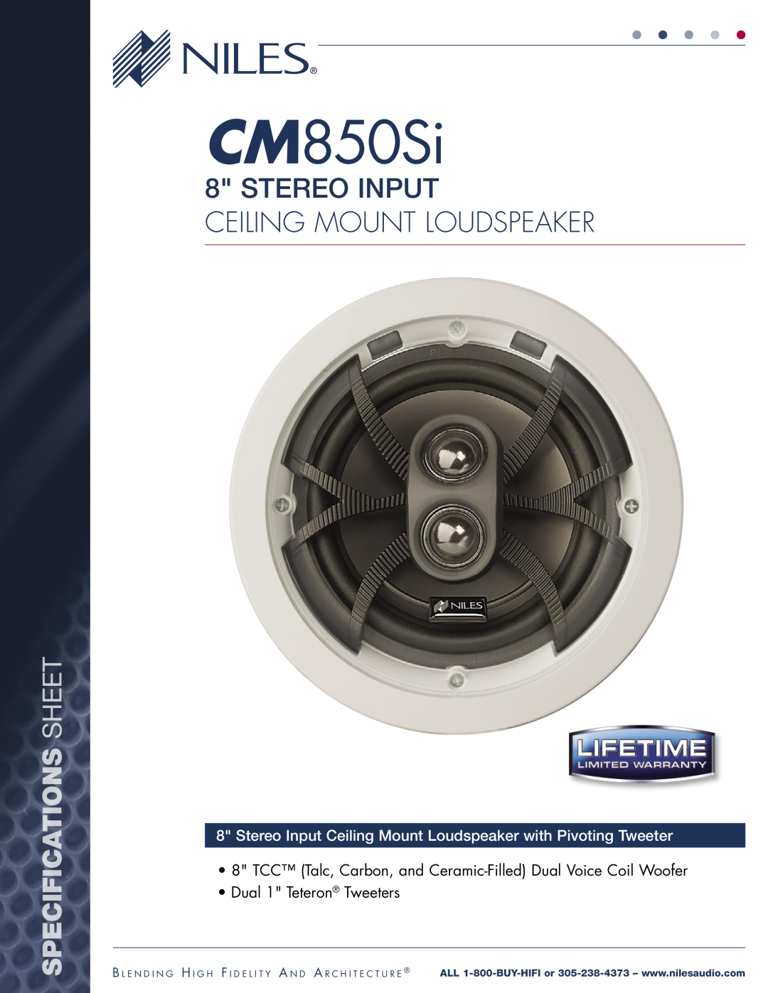 Niles Audio CM850Si specifications Specifications Sheet, Stereo Input Ceiling Mount Loudspeaker, Dual 1 Teteron Tweeters 