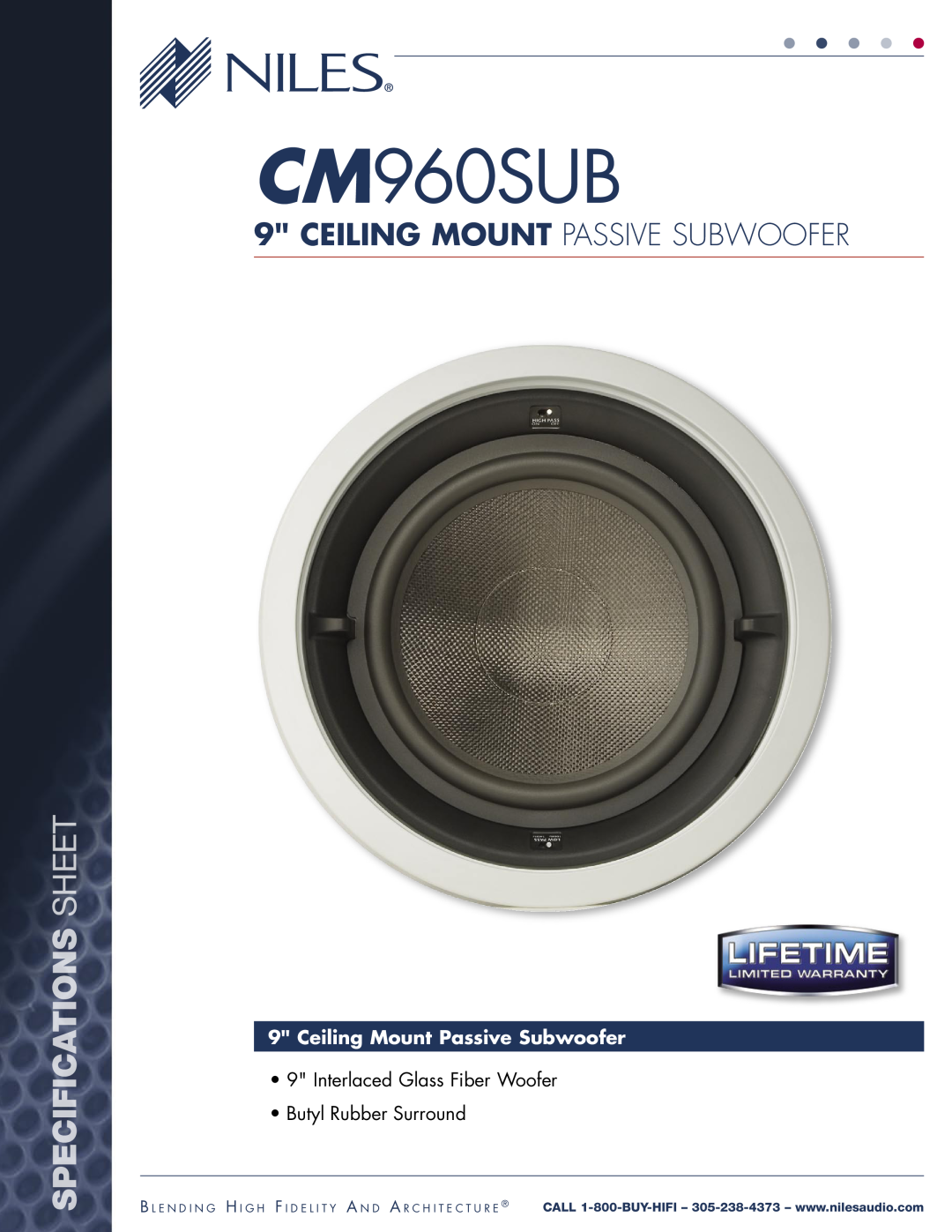 Niles Audio CM960SUB specifications Ceiling Mount Passive Subwoofer, Specifications Sheet, Interlaced Glass Fiber Woofer 
