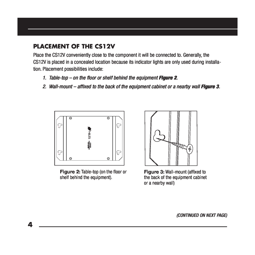Niles Audio manual PLACEMENT OF THE CS12V 