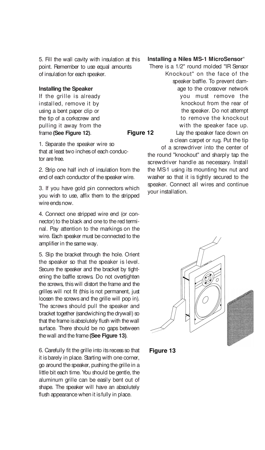 Niles Audio CS650, CS525 manual Installing the Speaker, Frame See Figure 