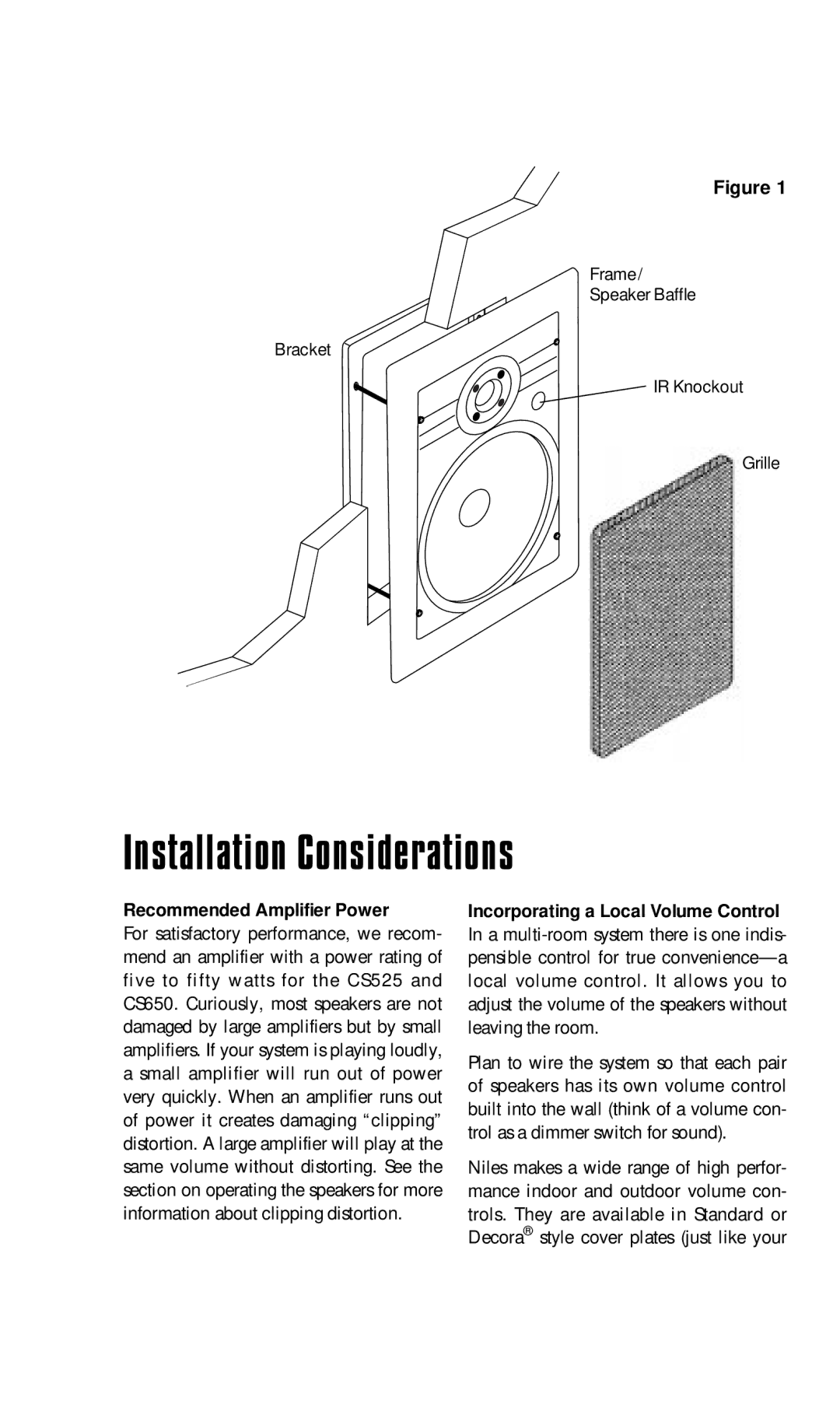 Niles Audio CS650, CS525 Installation Considerations, Recommended Amplifier Power, Incorporating a Local Volume Control 