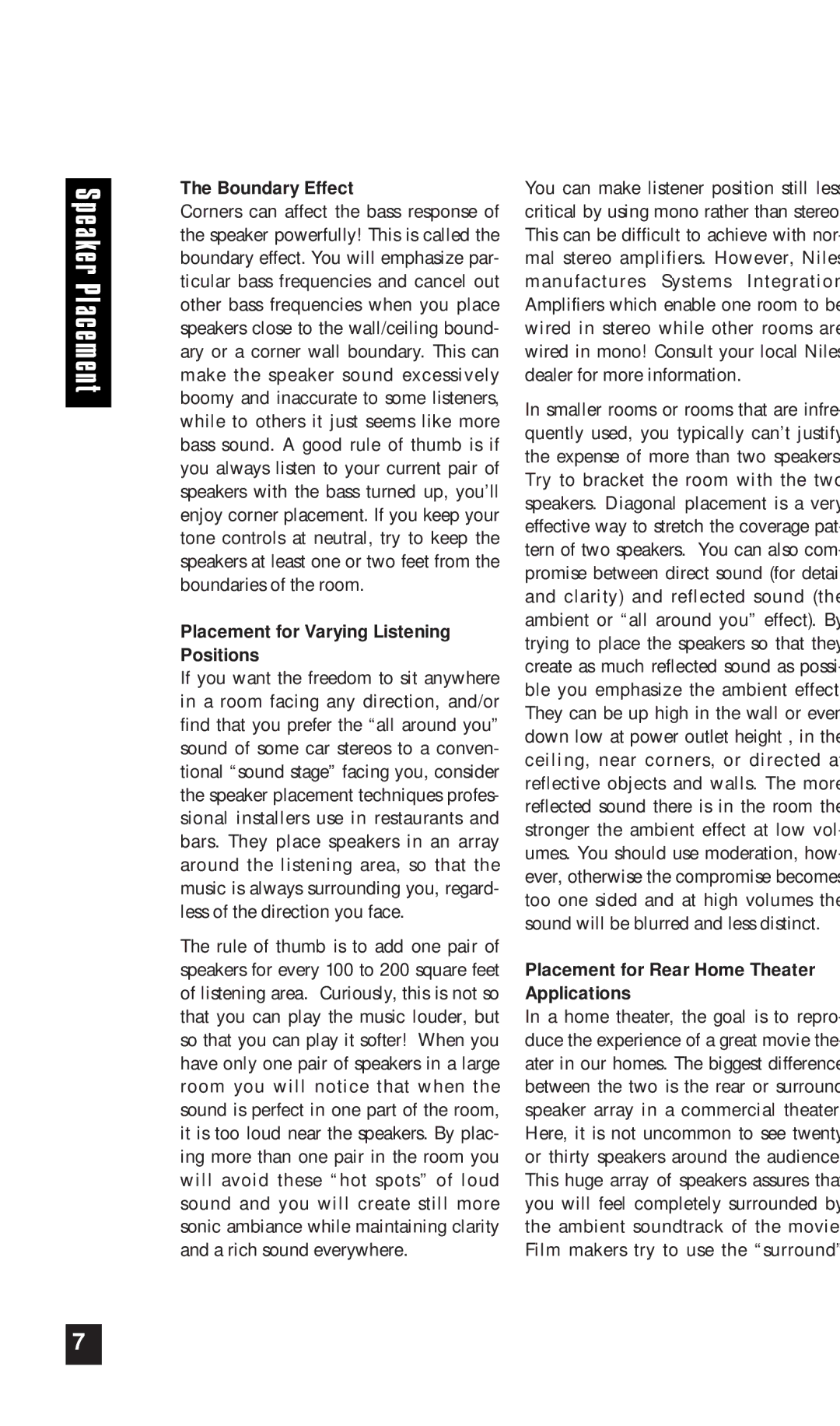 Niles Audio CS525 Boundary Effect, Placement for Varying Listening Positions, Placement for Rear Home Theater Applications 