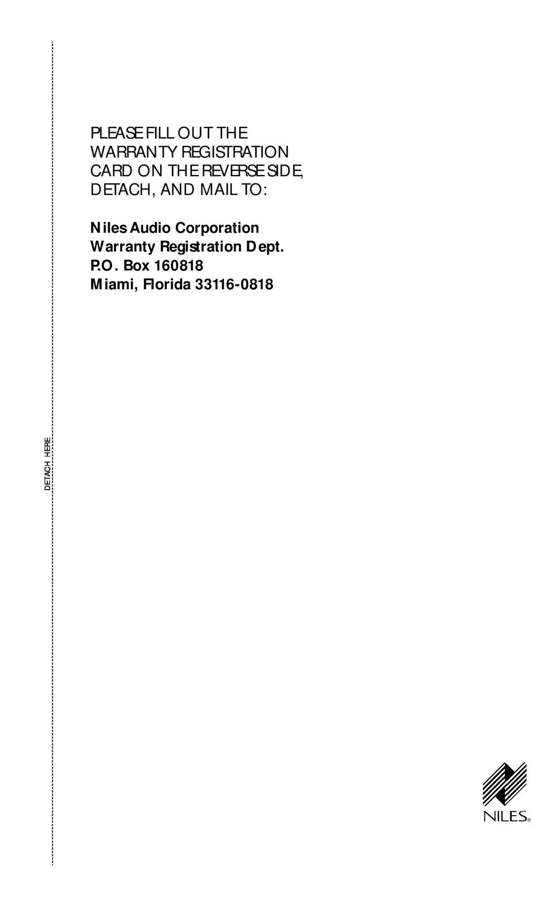 Niles Audio CS650, CS525 manual Niles Audio Corporation, Warranty Registration Dept P.O. Box, Miami, Florida, Detach Here 