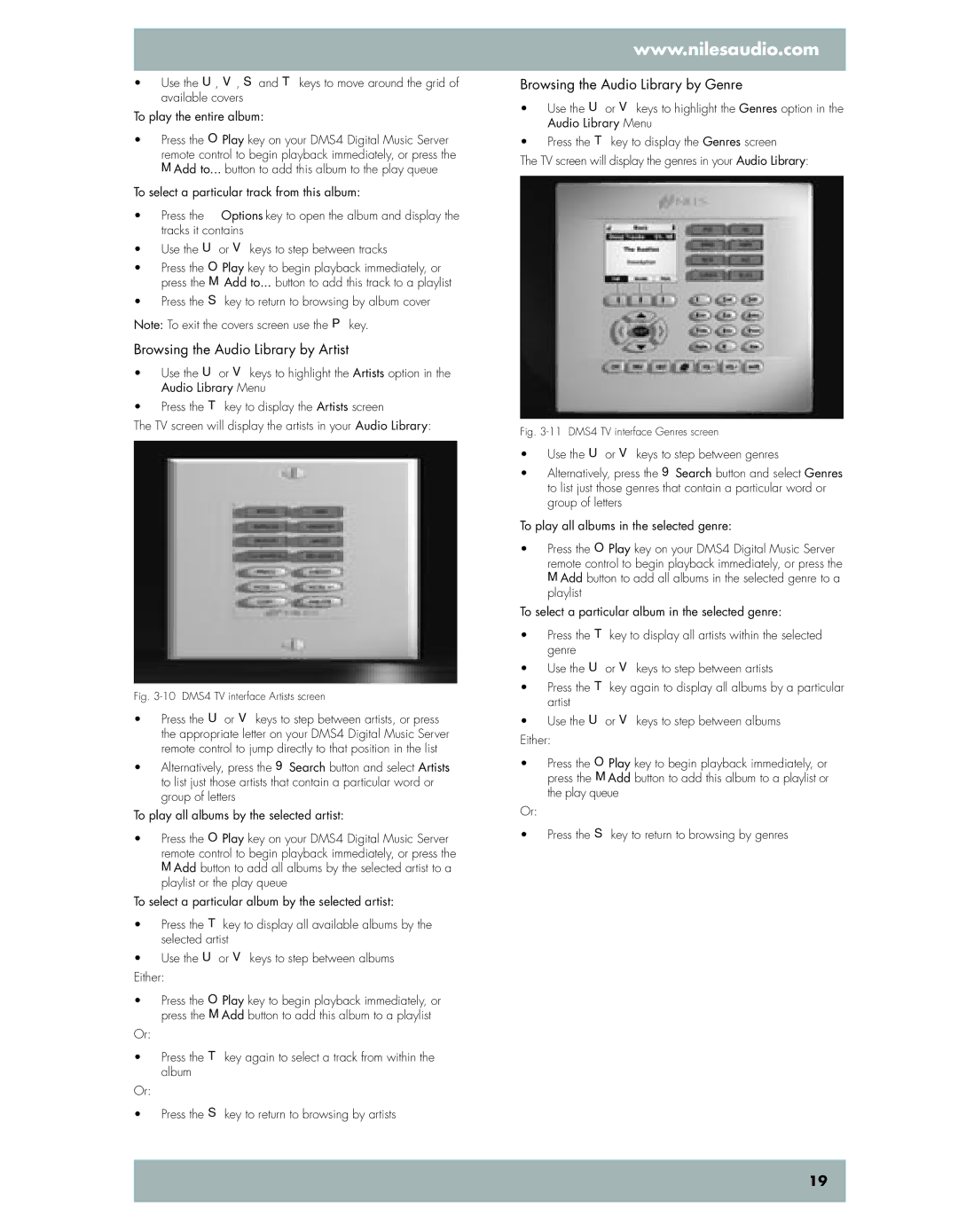 Niles Audio DMS4 manual Browsing the Audio Library by Artist, Browsing the Audio Library by Genre 