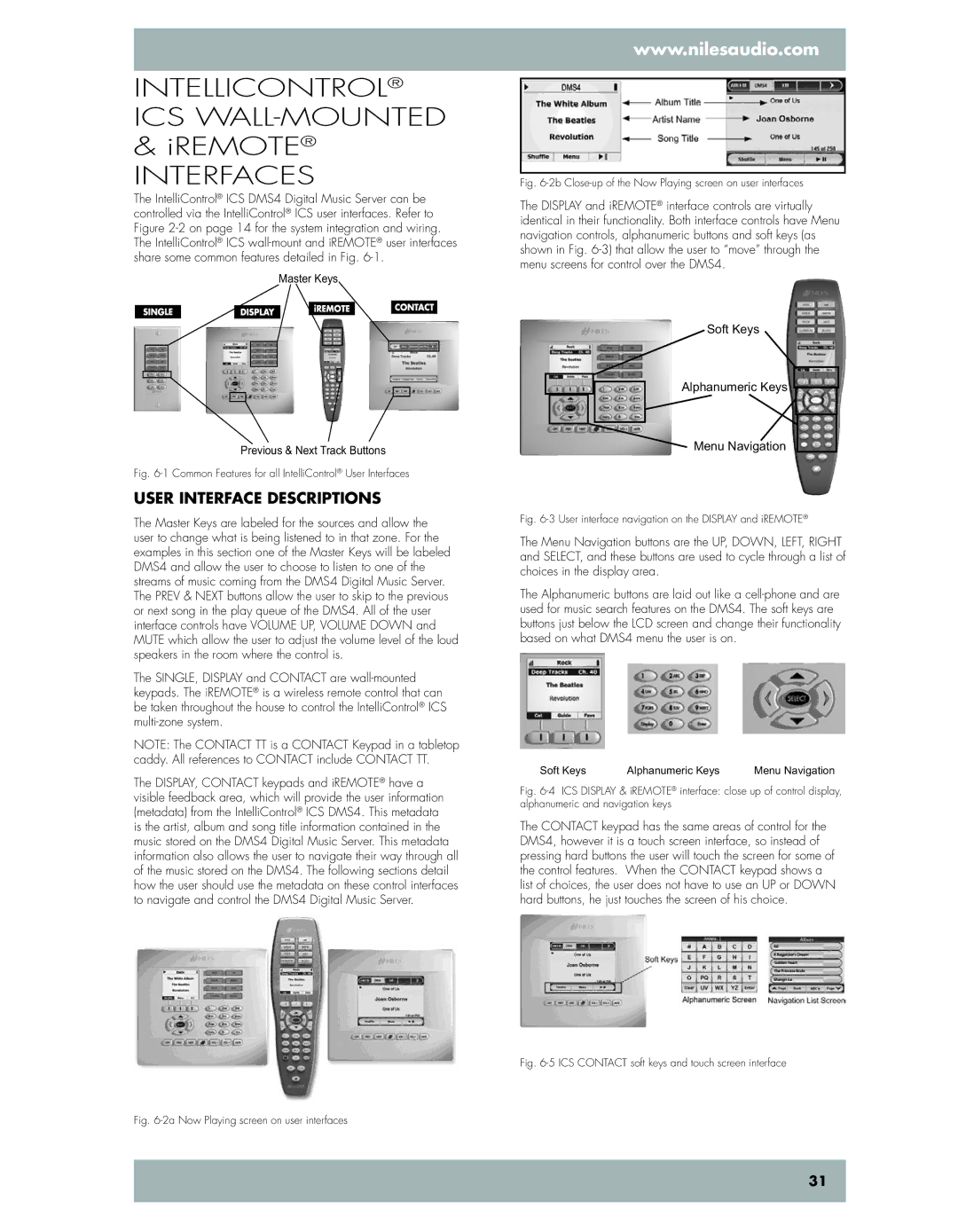 Niles Audio DMS4 manual IntellicONTROL ICS Wall-Mounted IREMOTE interfaceS, User Interface Descriptions 