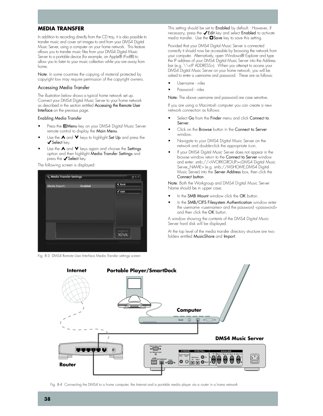 Niles Audio DMS4 manual Media transfer, Accessing Media Transfer 