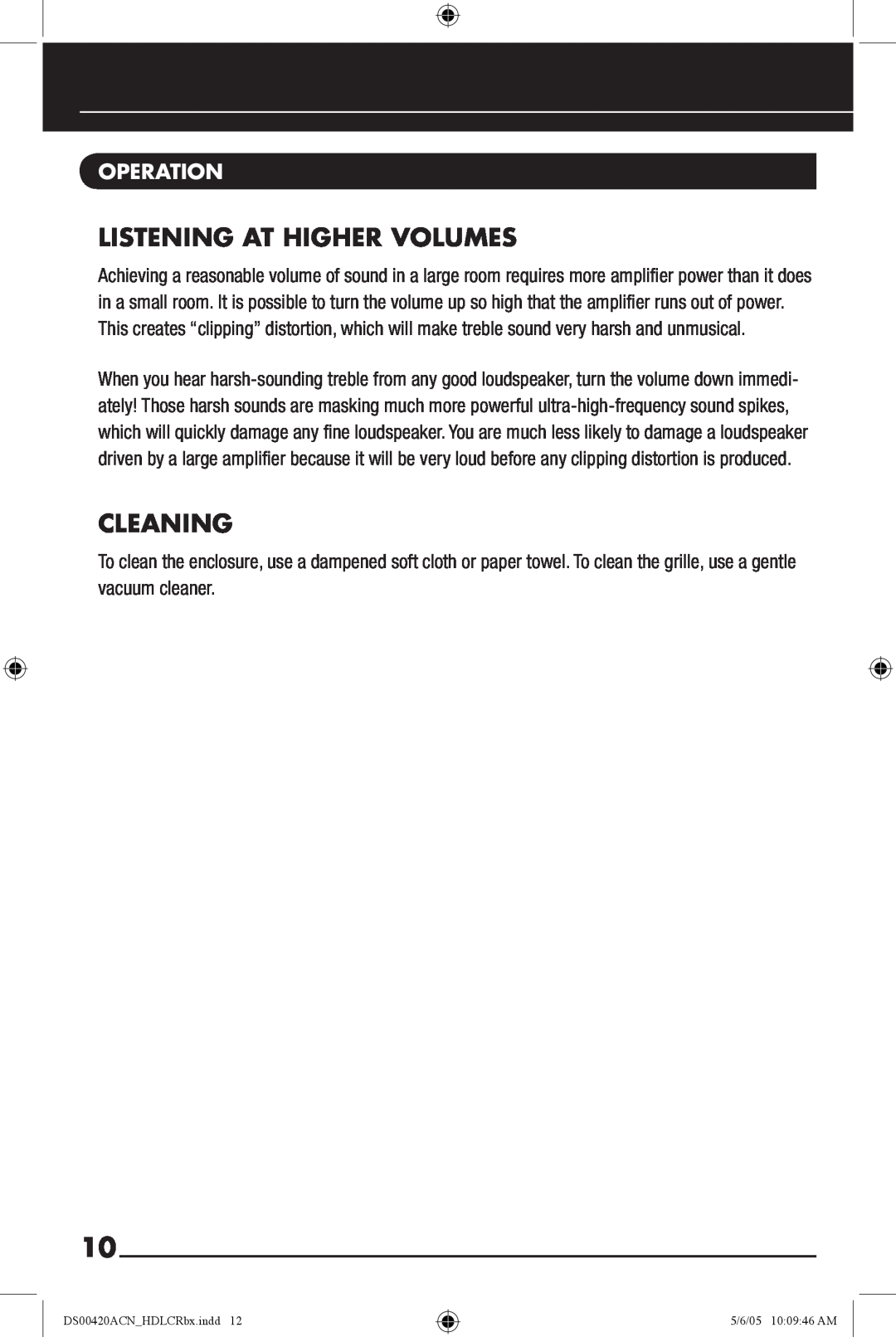 Niles Audio DS00420ACN manual Listening At Higher Volumes, Cleaning, Operation 