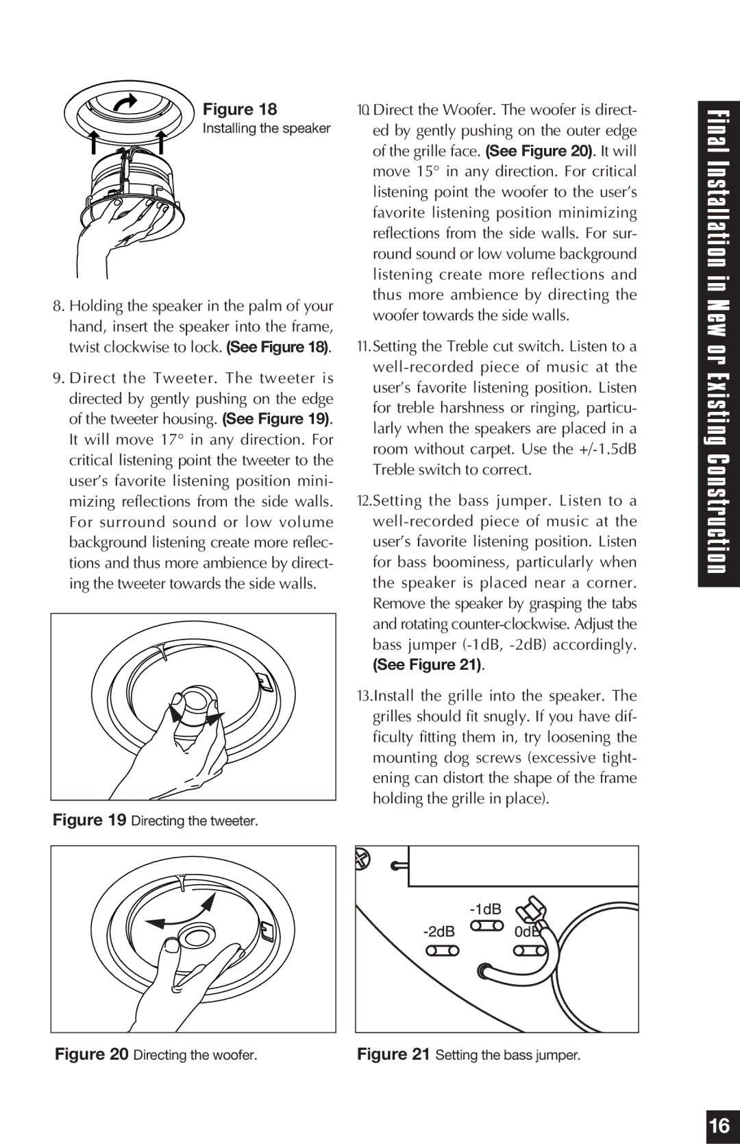 Niles Audio DS6.3, DS6.5, DS6.7 manual Directing the tweeter 