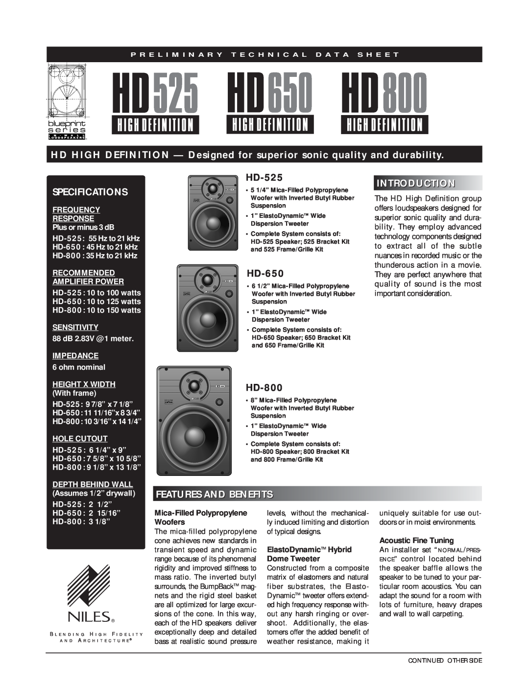 Niles Audio HD-800: 35 Hz to 21 kHz specifications Specifications, Introduction, Featuresandbenefits, HD525 HD650 HD800 