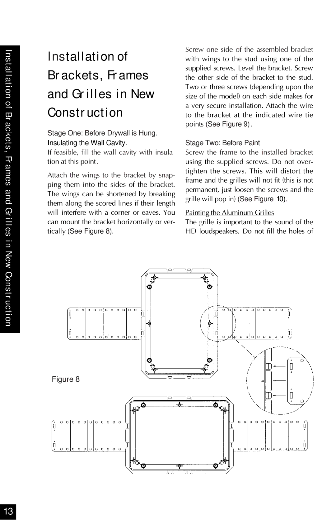 Niles Audio HD6, HD5, HD8.3 manual Installation Brackets, Frames, Construction, Stage Two Before Paint 